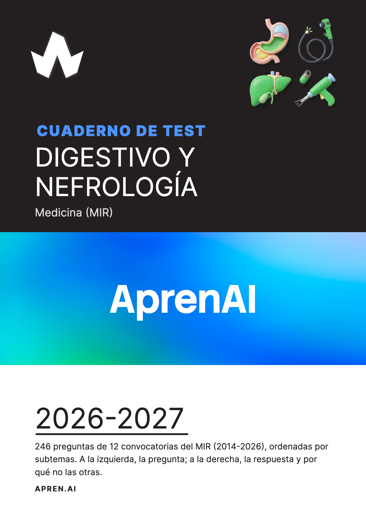 Cuaderno de test de Medicina (MIR): Digestivo y Nefrología