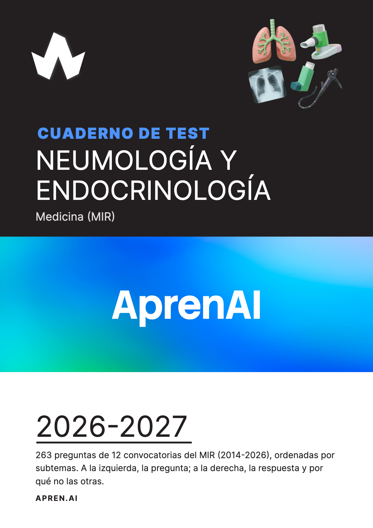 Cuaderno de test de Medicina (MIR): Neumología y Endocrinología
