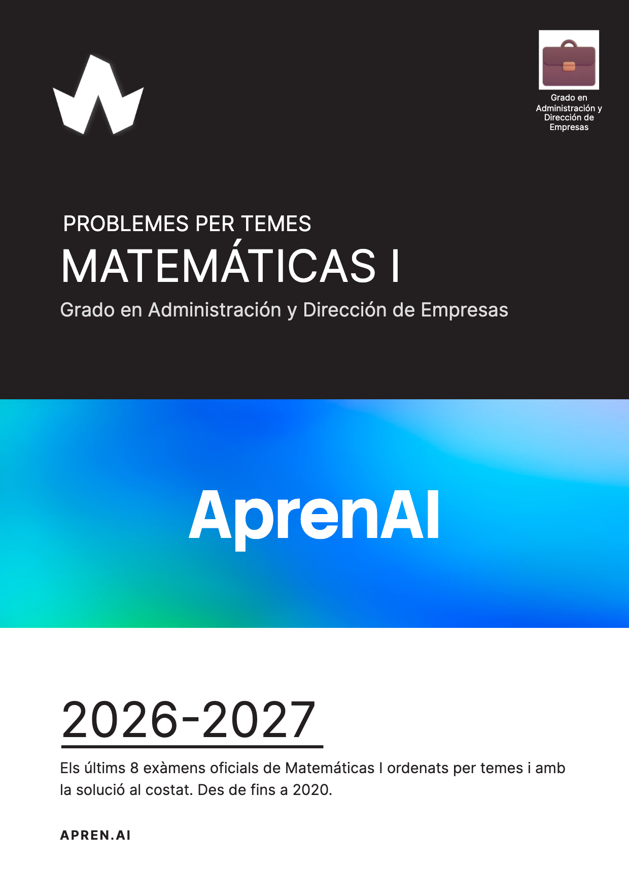 Dosier de exámenes de Matemáticas I