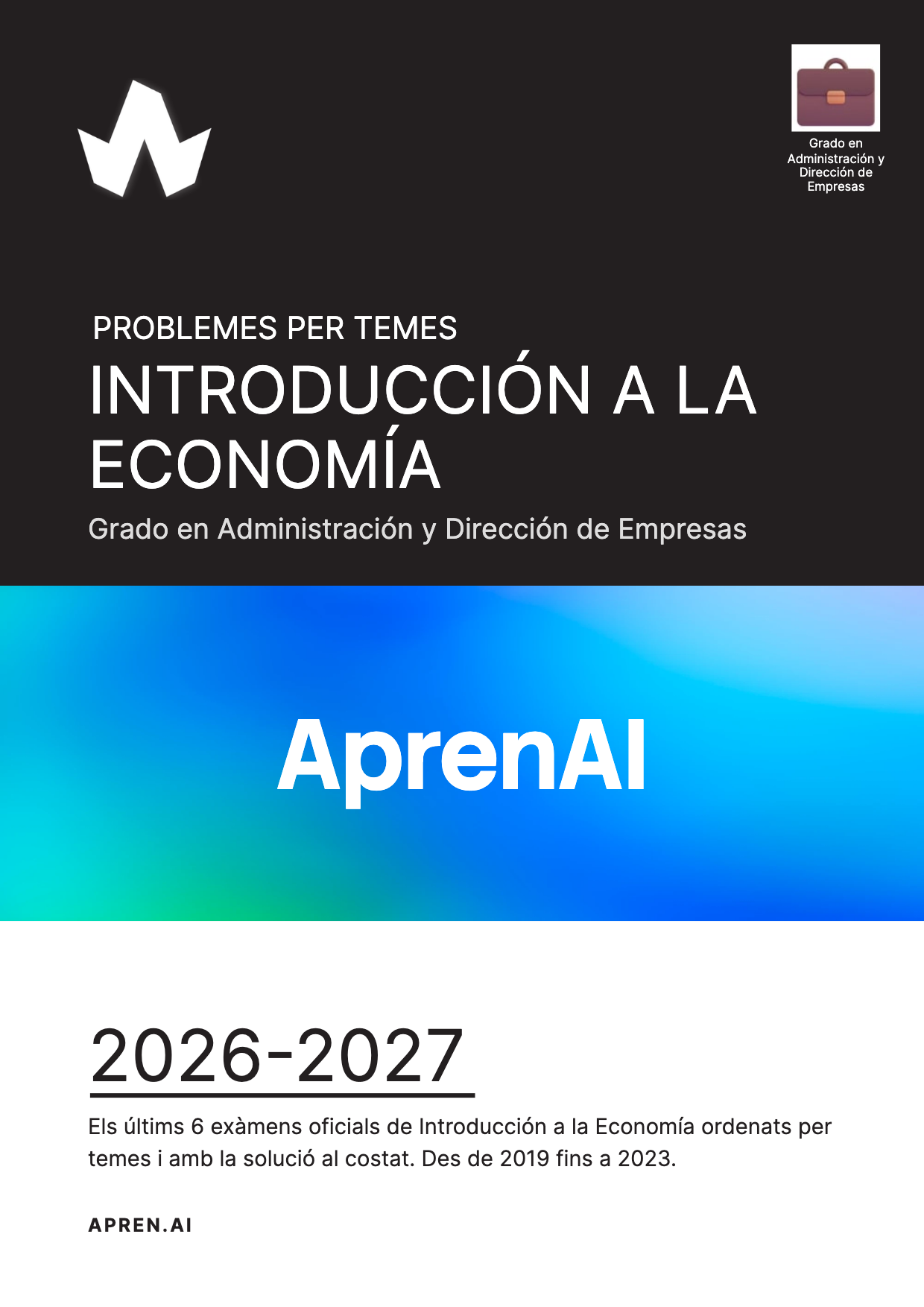 Dosier de exámenes de Introducción a la Economía