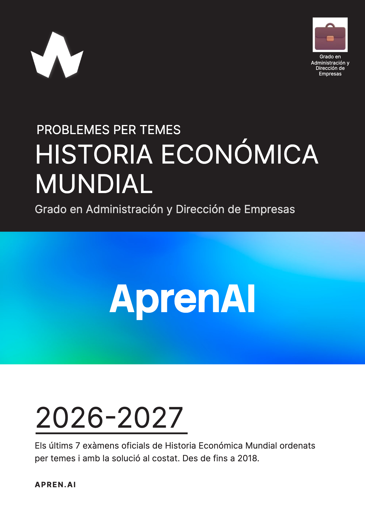 Dosier de exámenes de Historia Económica Mundial