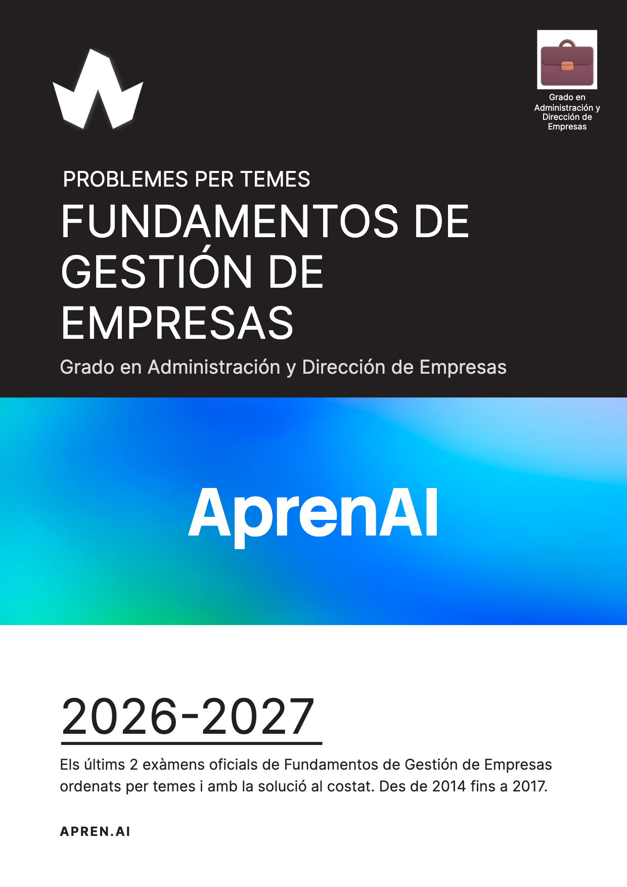 Dossier d'exàmens de Fundamentos de Gestión de Empresas