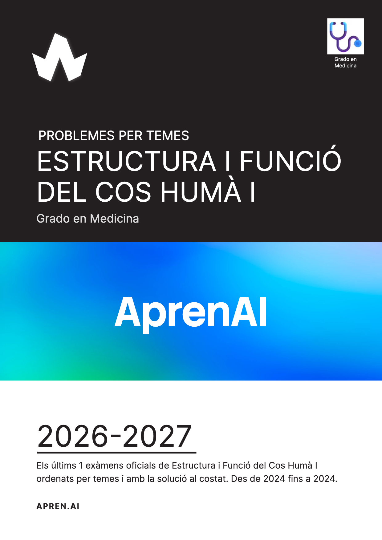 Dossier d'exàmens de Estructura i Funció del Cos Humà I