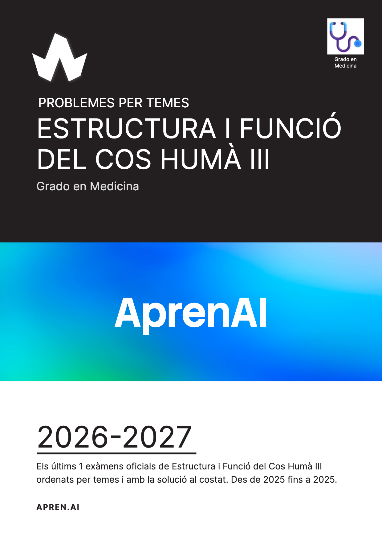 Dossier d'exàmens de Estructura i Funció del Cos Humà III