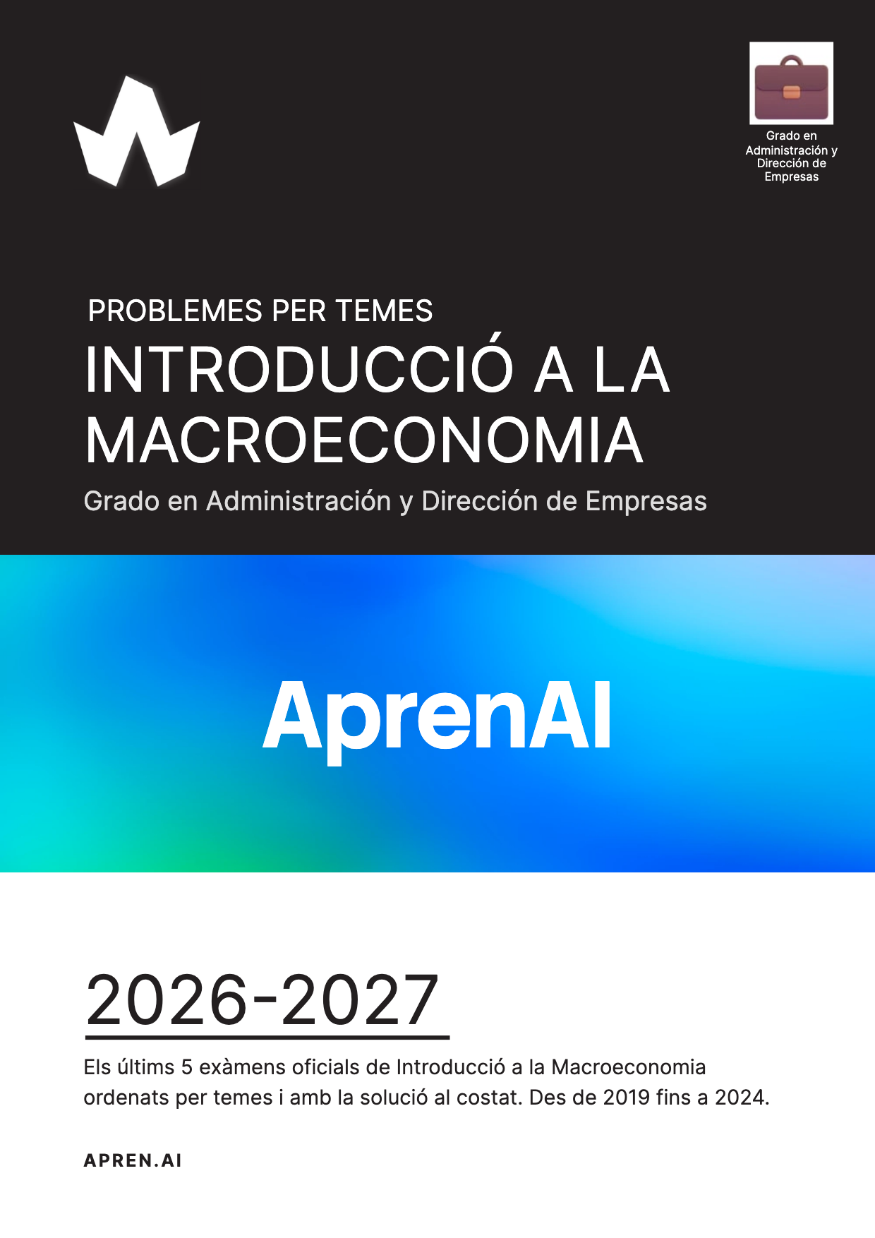 Dossier d'exàmens de Introducció a la Macroeconomia