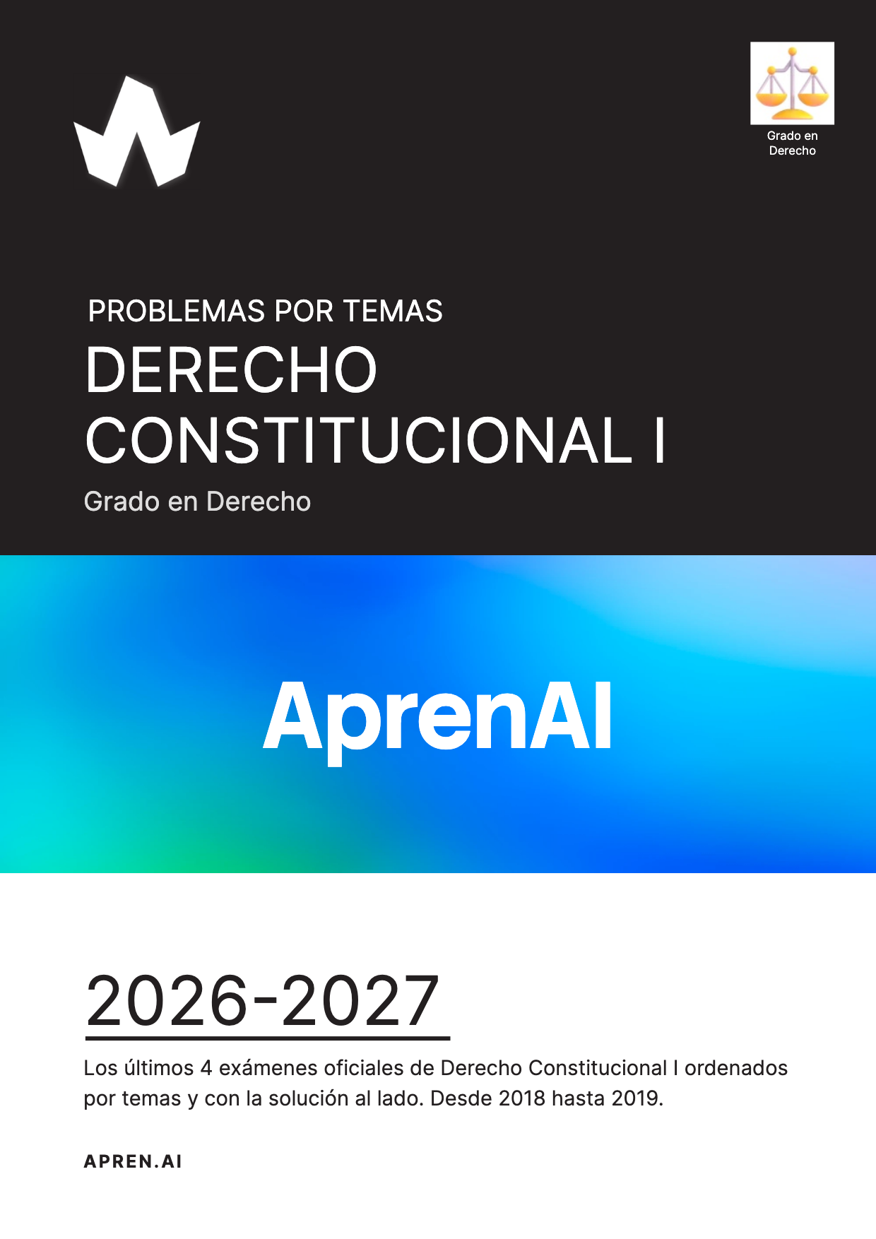 Dosier de exámenes de Derecho Constitucional I