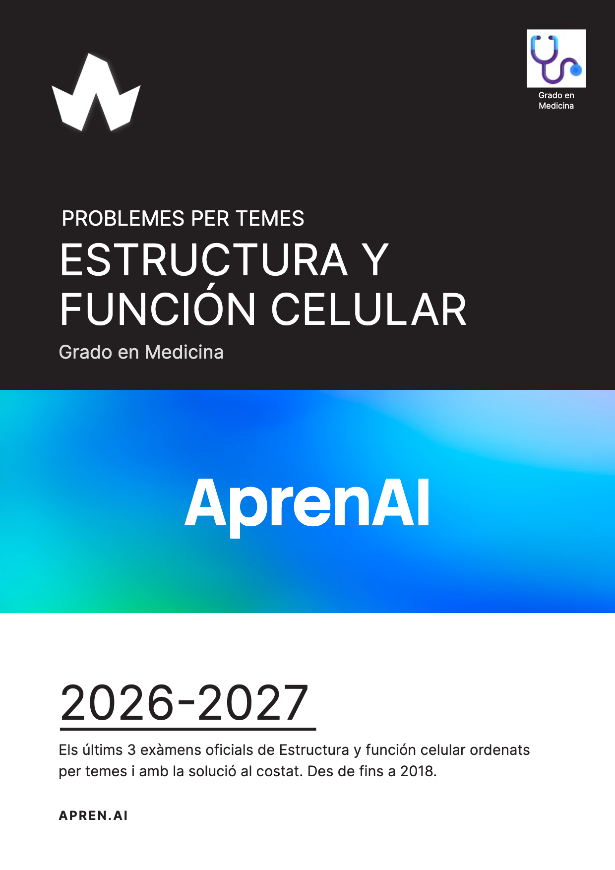 Dossier d'exàmens de Estructura y función celular
