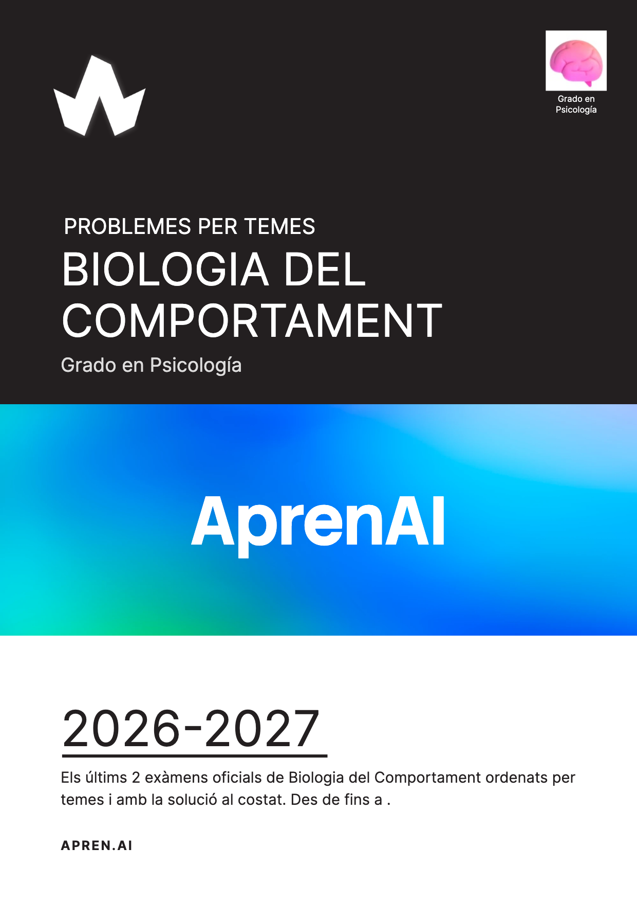 Dossier d'exàmens de Biologia del Comportament