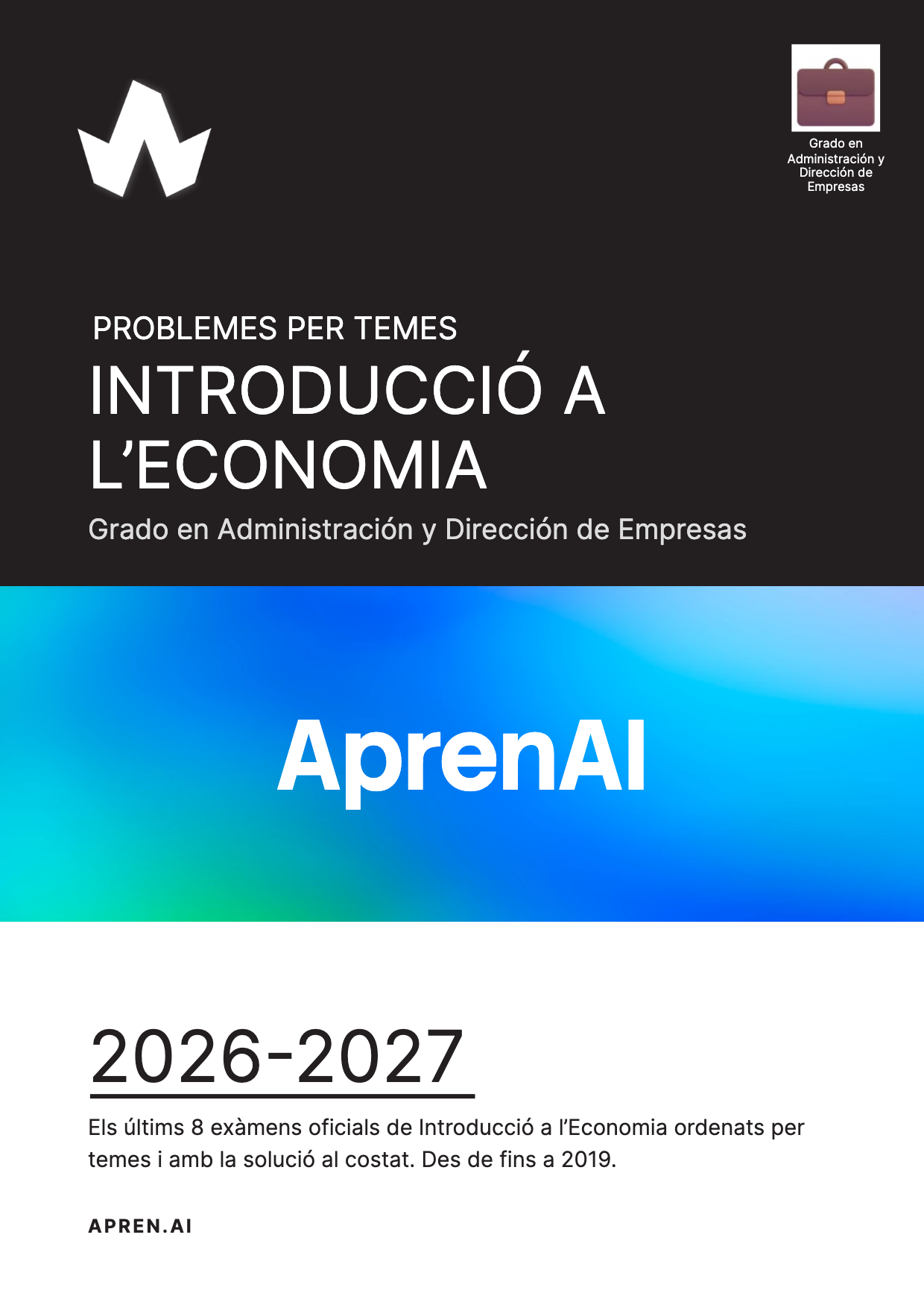 Dossier d'exàmens de Introducció a l’Economia