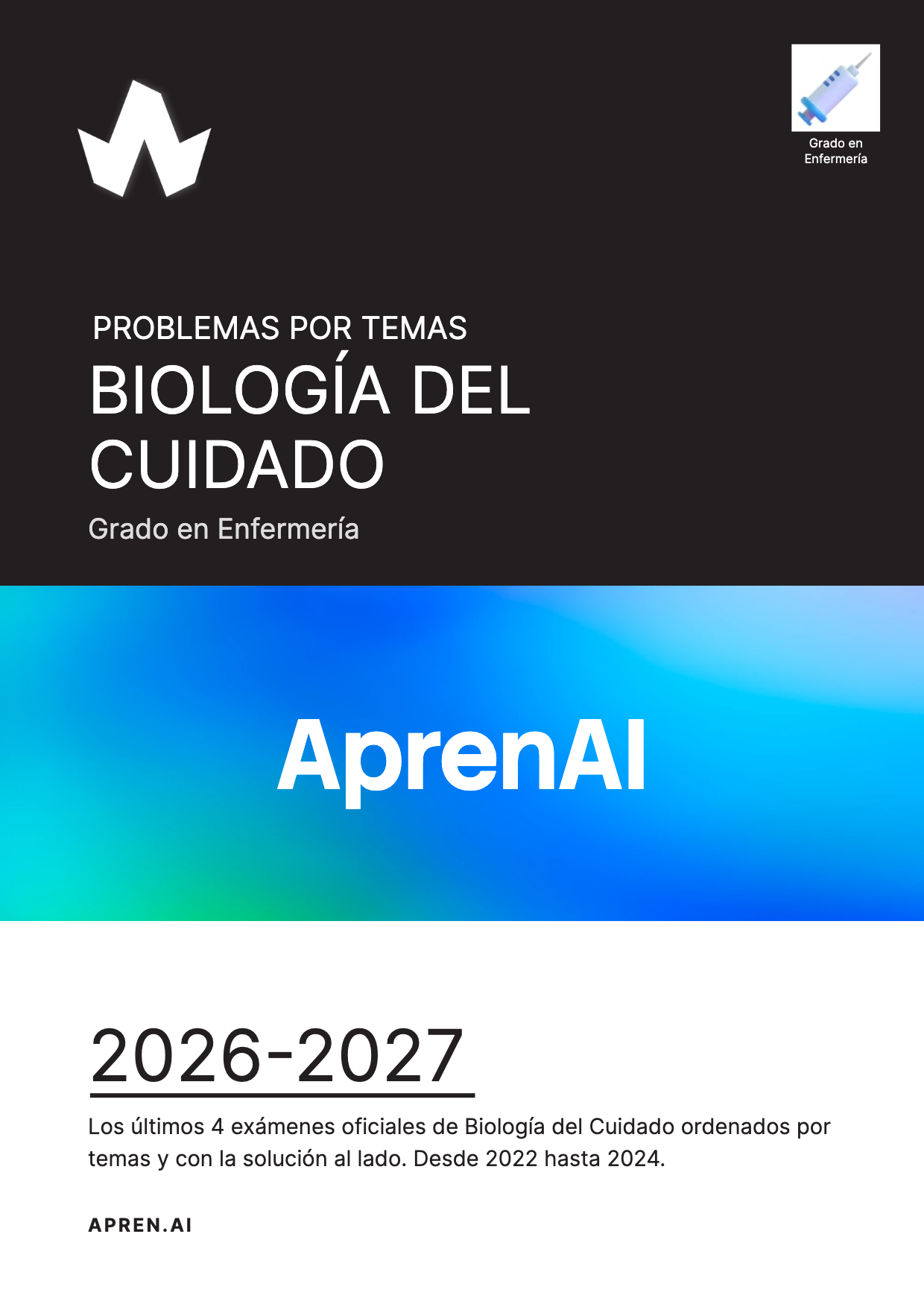 Dosier de exámenes de Biología del Cuidado