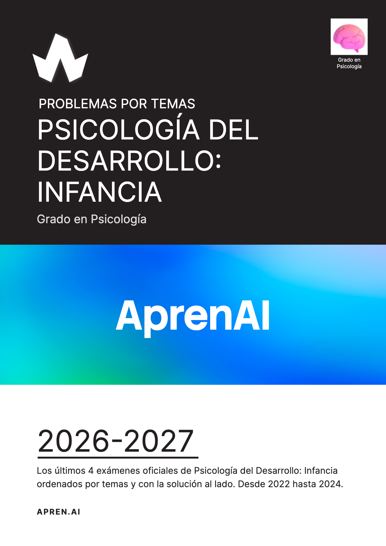 Dosier de exámenes de Psicología del Desarrollo: Infancia