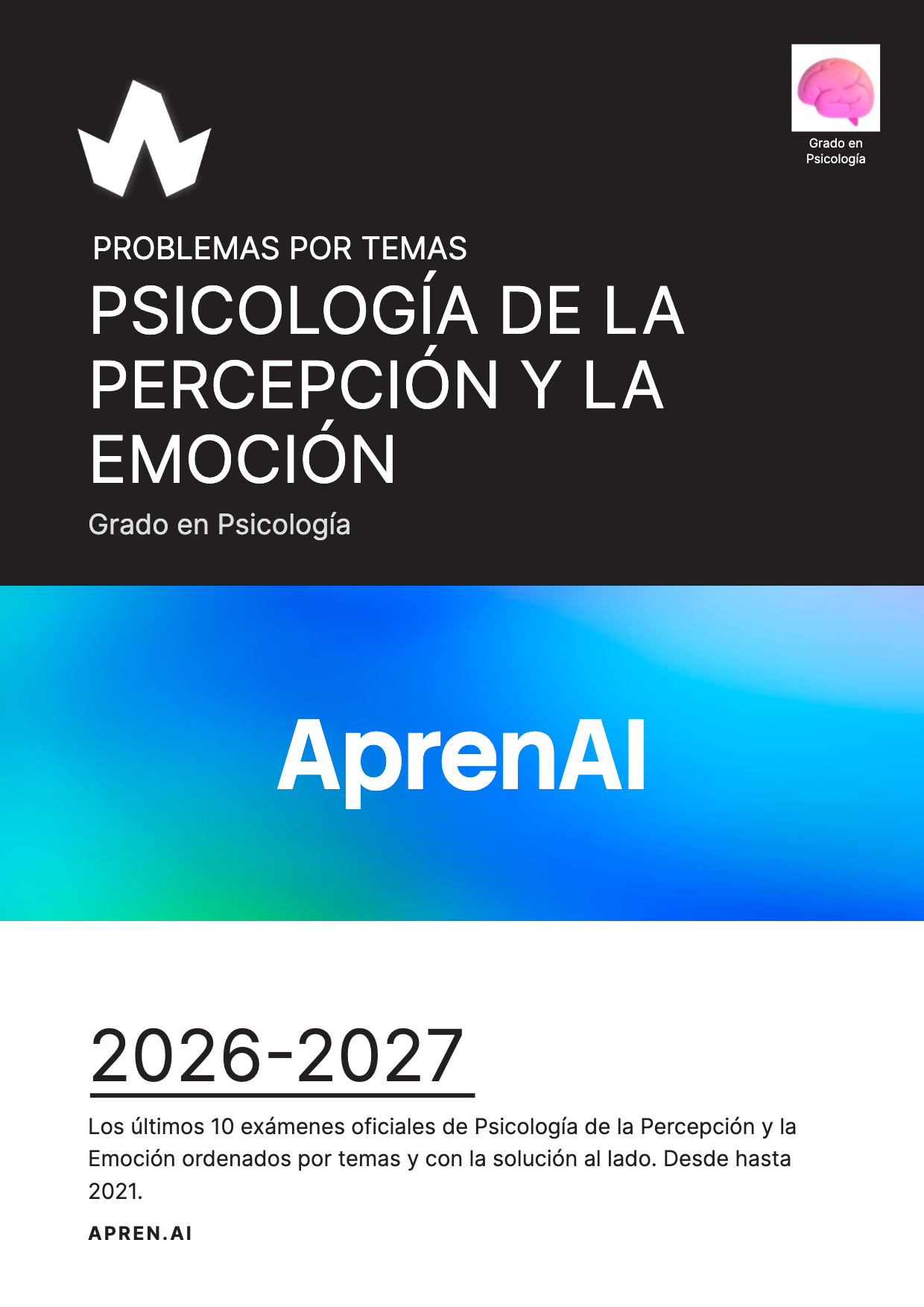 Dosier de exámenes de Psicología de la Percepción y la Emoción