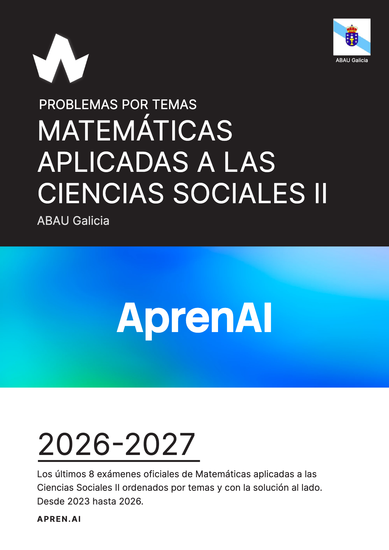 Dosier de exámenes de Matemáticas aplicadas a las Ciencias Sociales II
