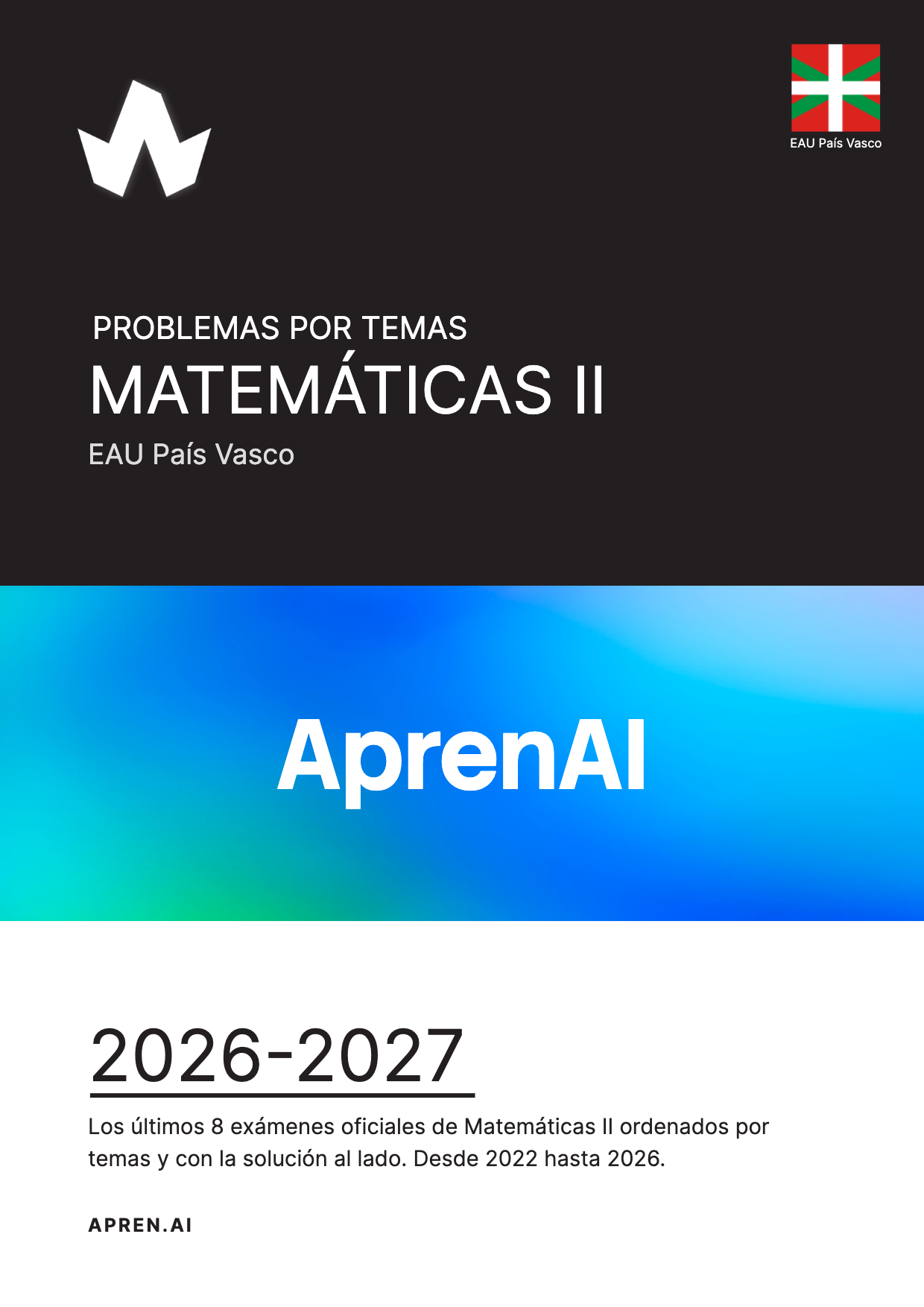Dosier de exámenes de Matemáticas II