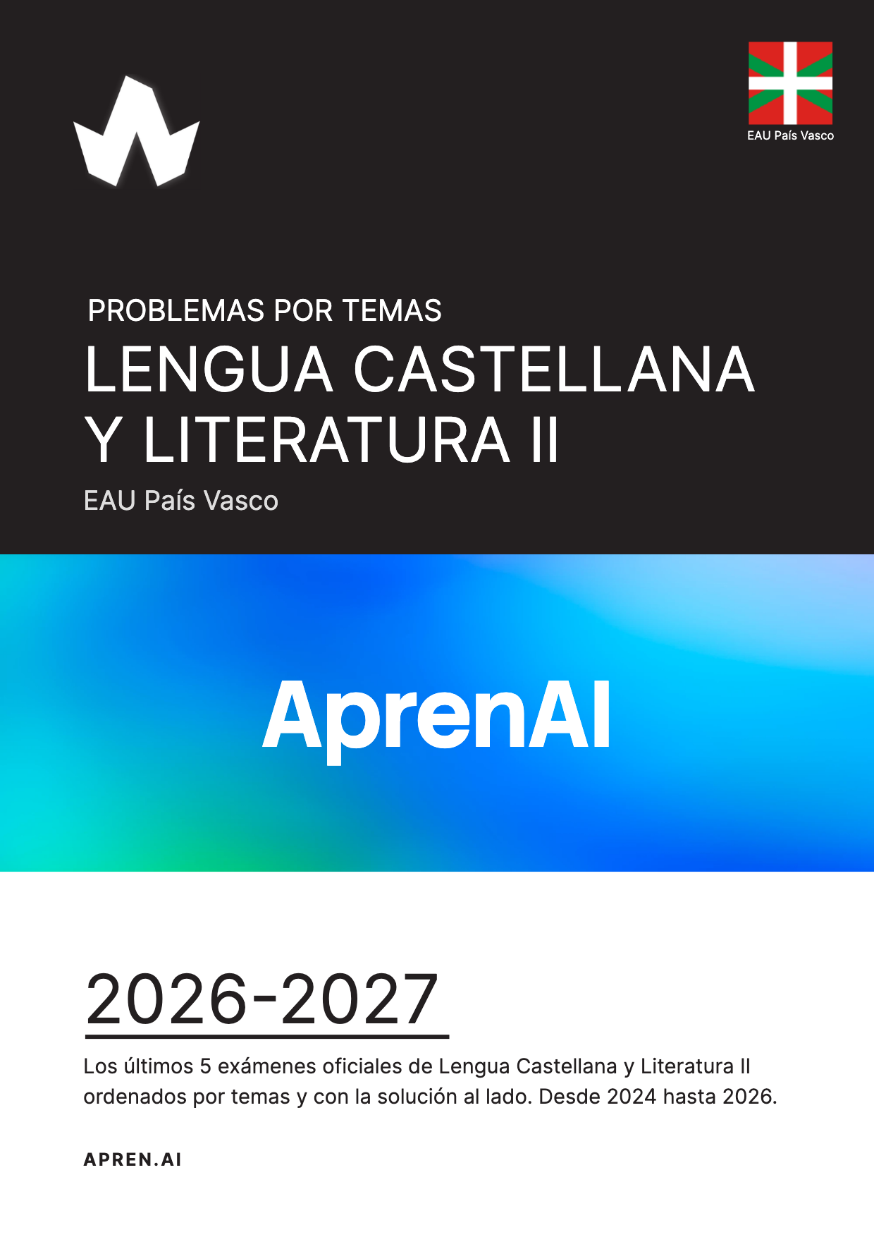 Dosier de exámenes de Lengua Castellana y Literatura II