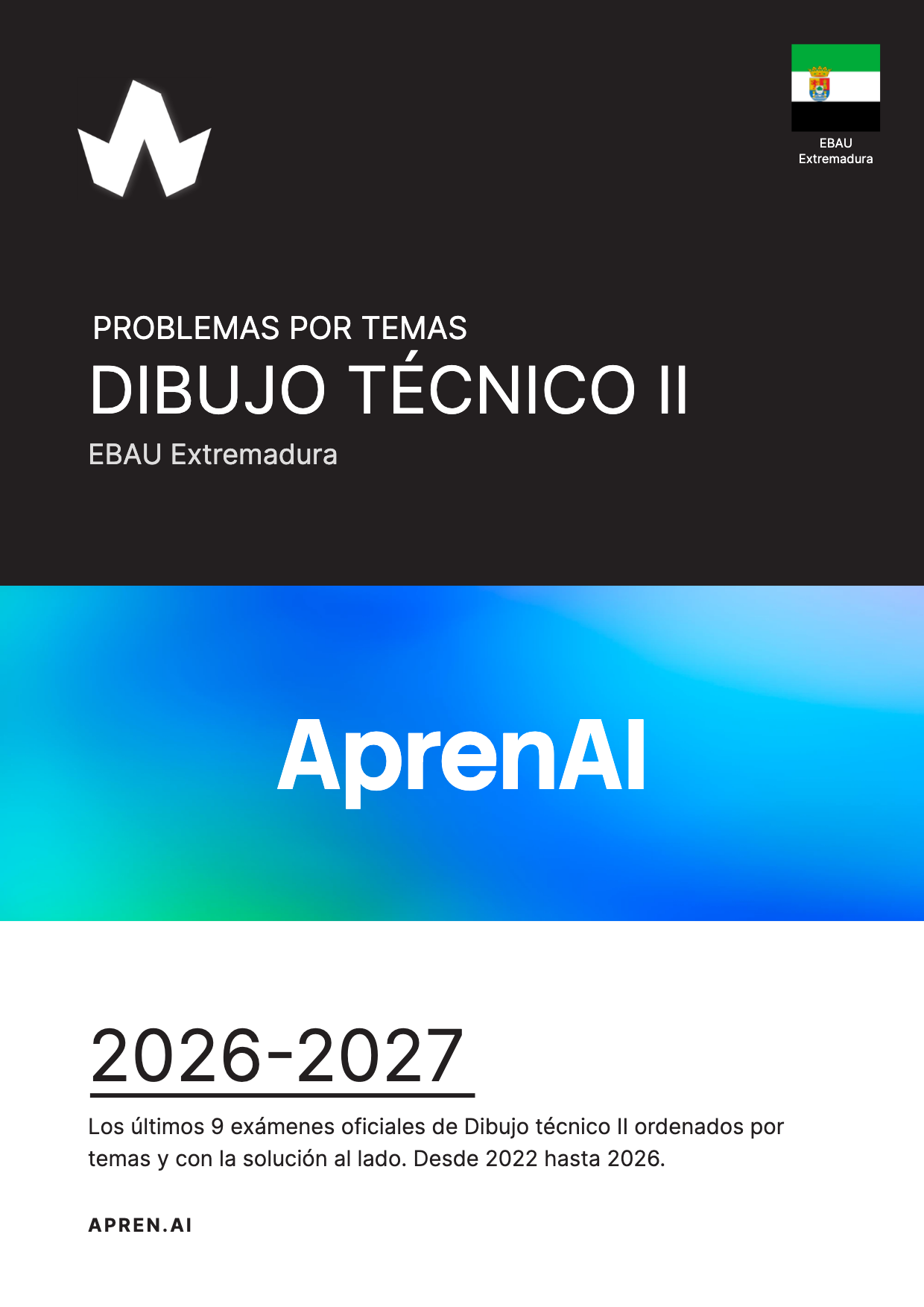 Dosier de exámenes de Dibujo técnico II