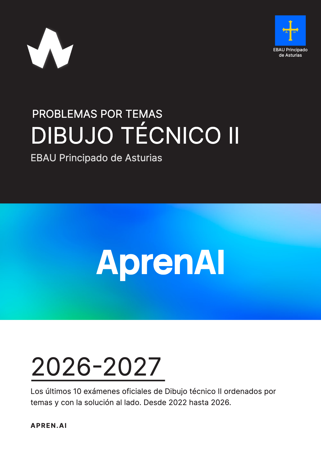 Dosier de exámenes de Dibujo técnico II