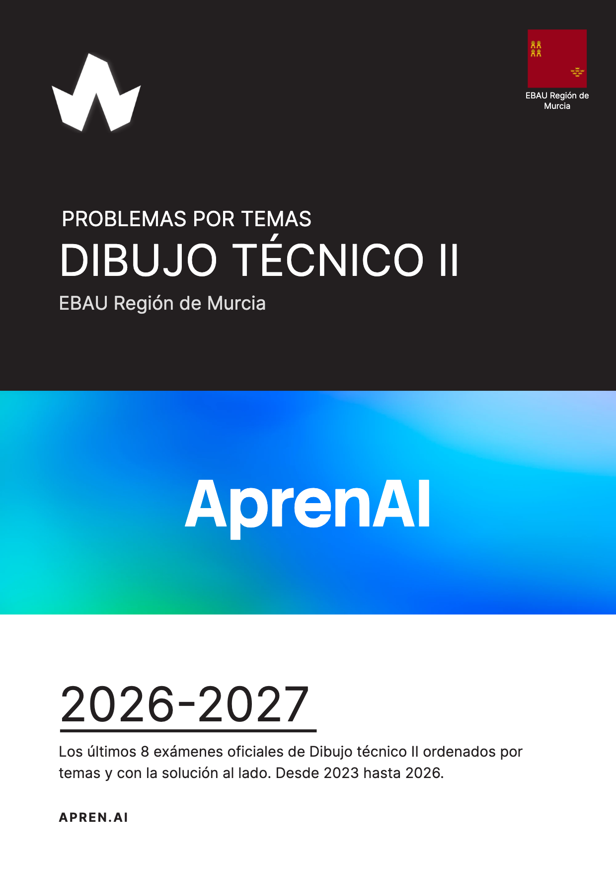 Dosier de exámenes de Dibujo técnico II