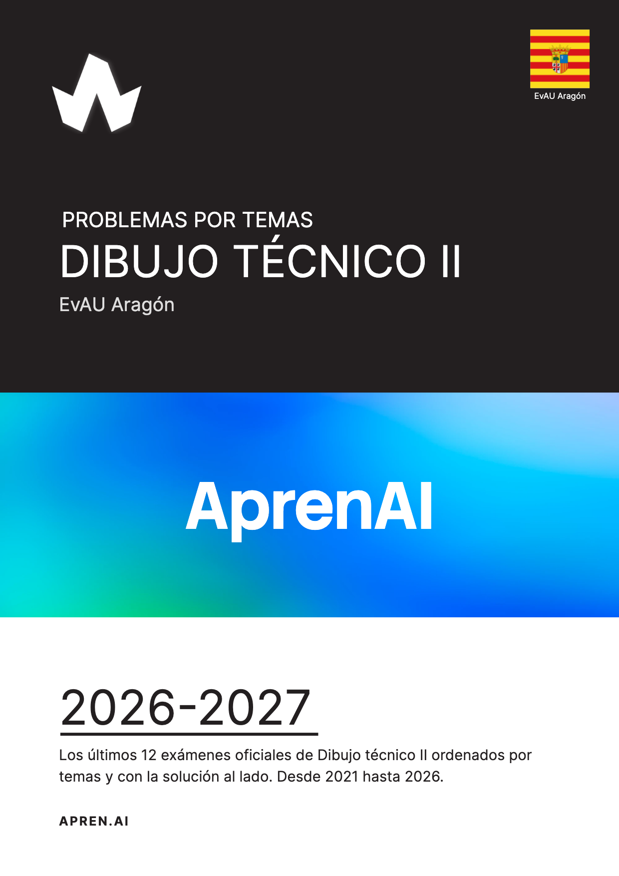 Dosier de exámenes de Dibujo técnico II