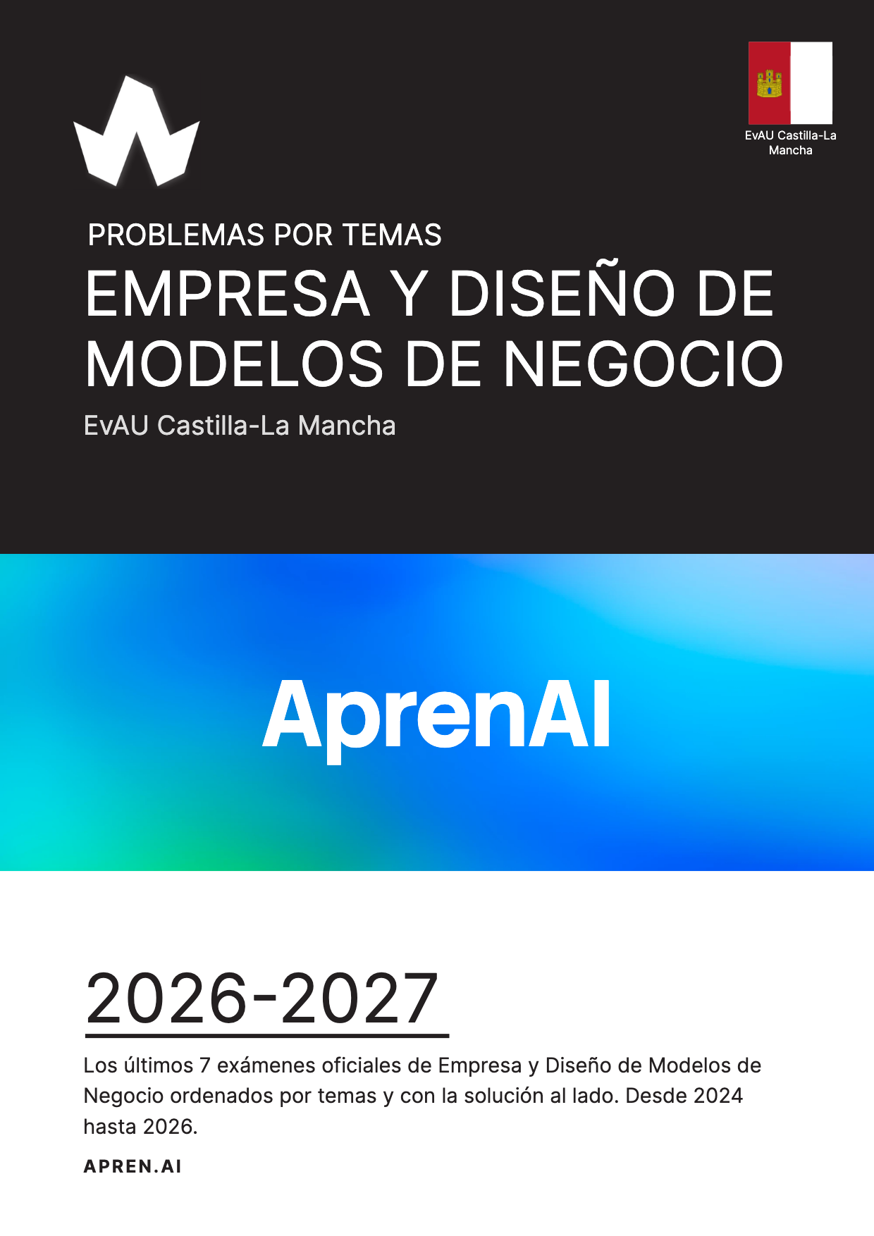 Dosier de exámenes de Empresa y Diseño de Modelos de Negocio