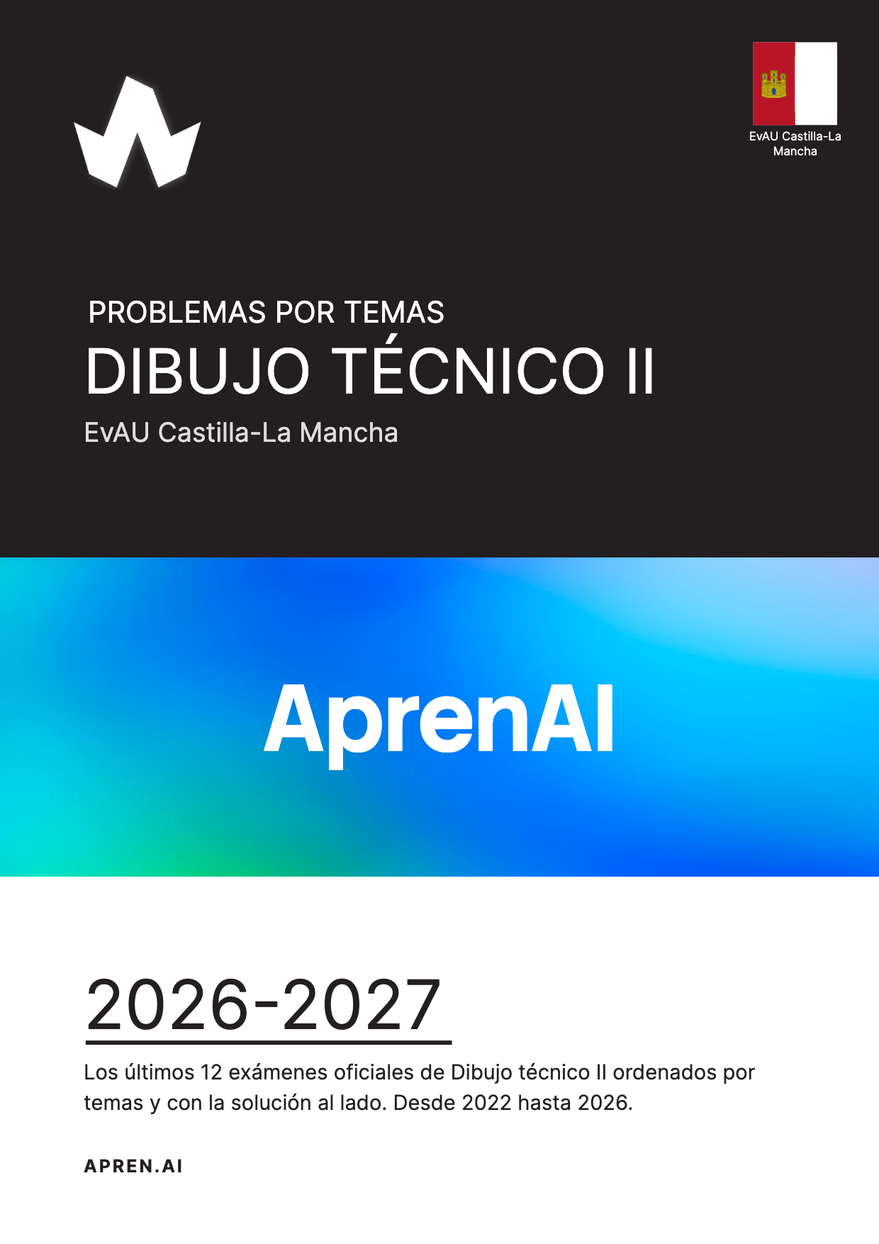 Dosier de exámenes de Dibujo técnico II