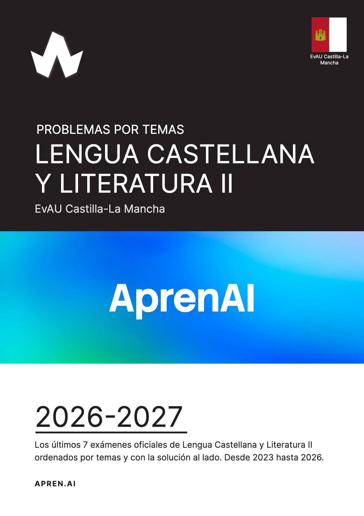 Dosier de exámenes de Lengua Castellana y Literatura II