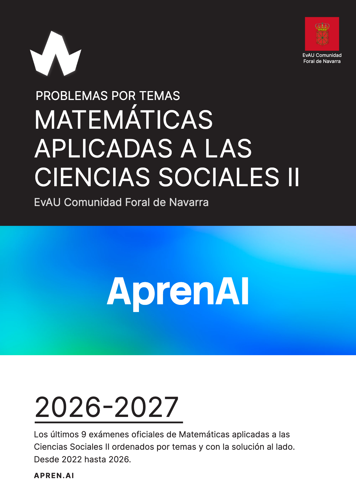 Dosier de exámenes de Matemáticas aplicadas a las Ciencias Sociales II