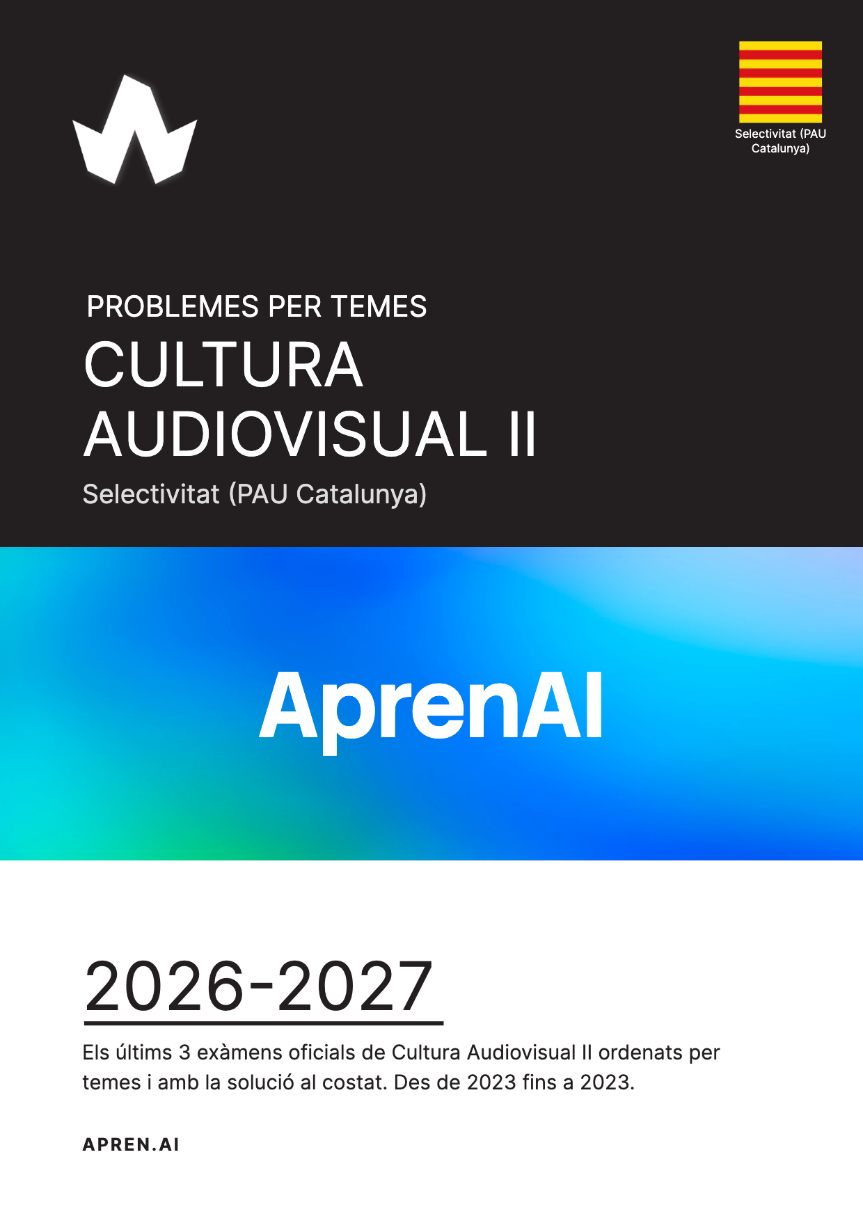 Dossier d'exàmens de Cultura Audiovisual II