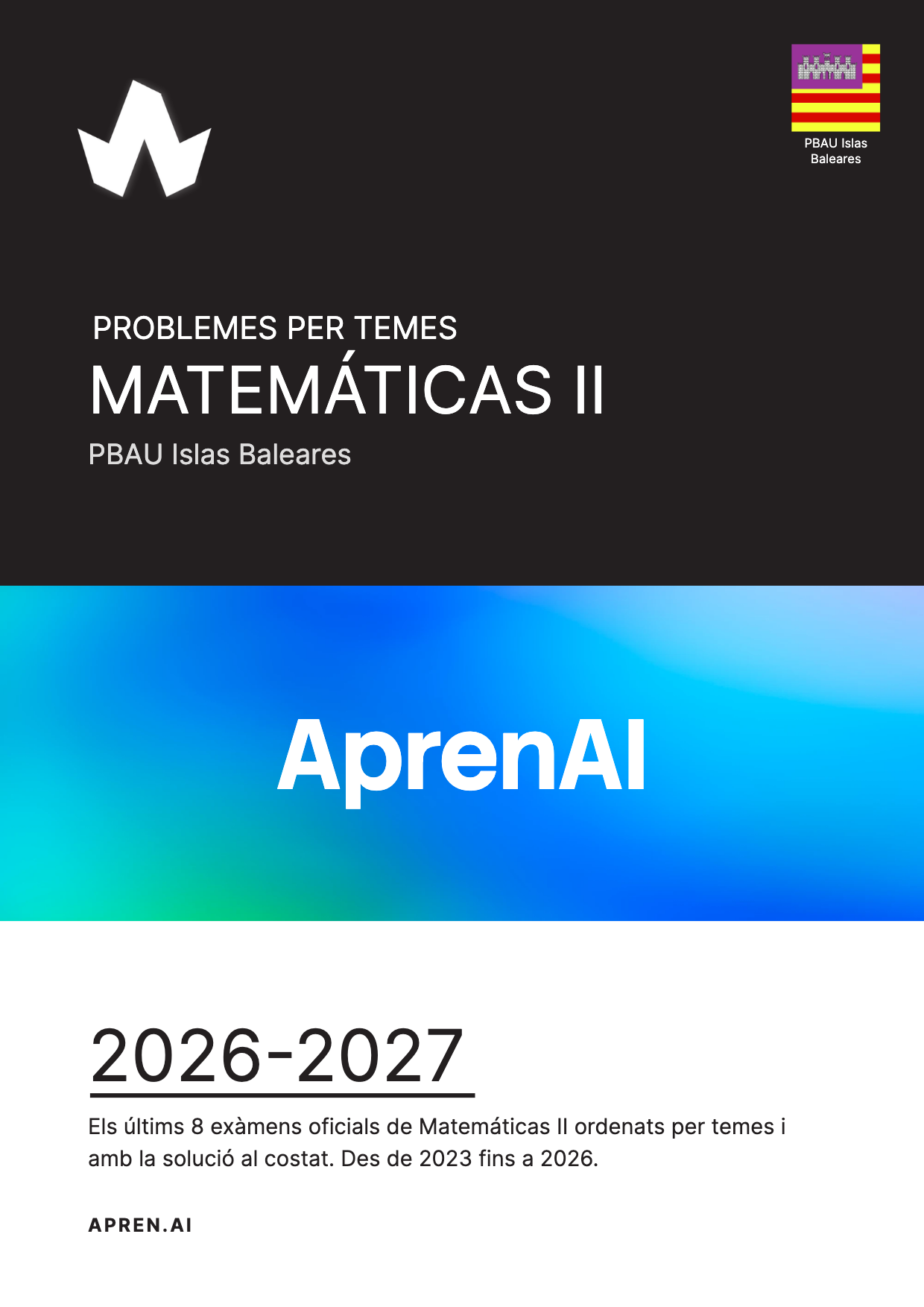Dossier d'exàmens de Matemáticas II
