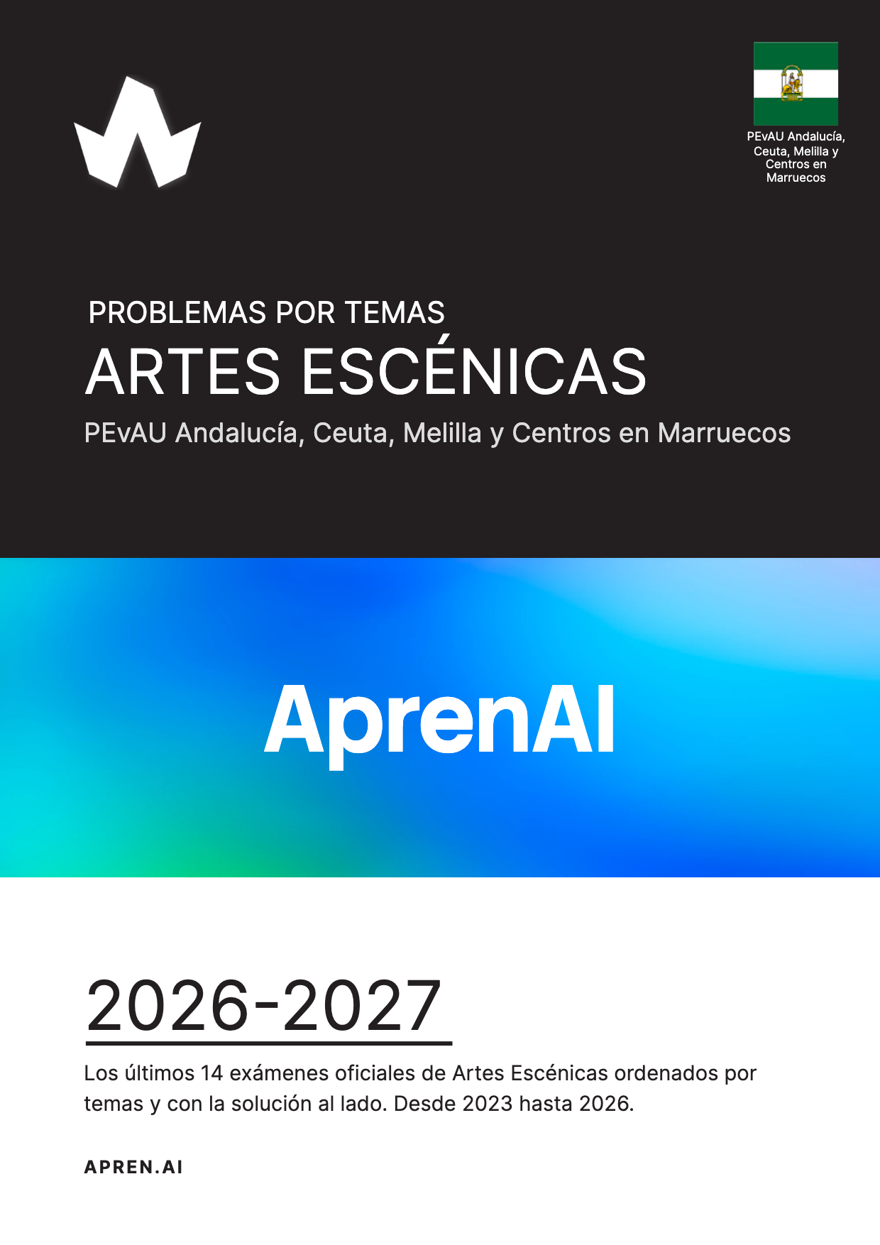 Dosier de exámenes de Artes Escénicas