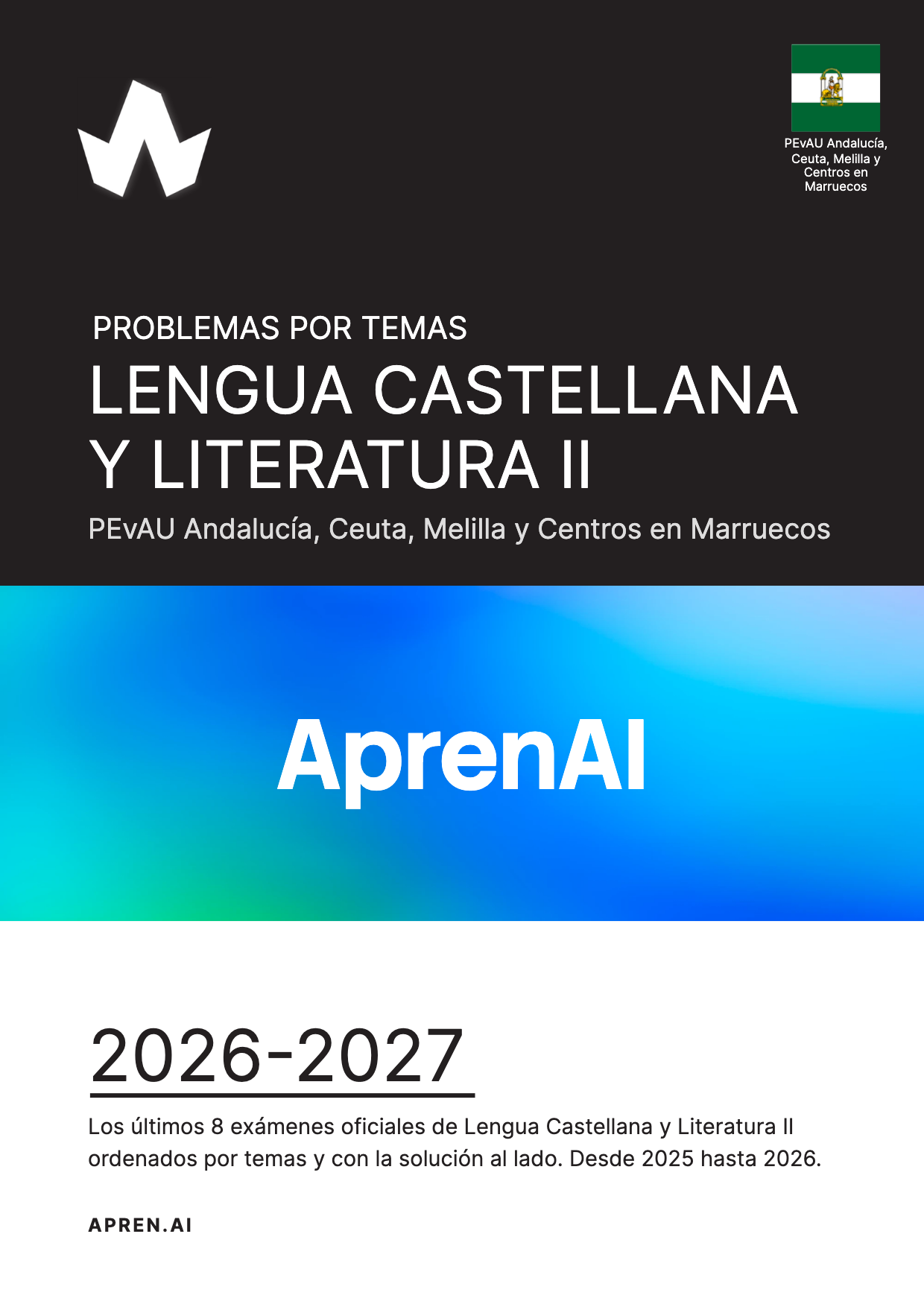 Dosier de exámenes de Lengua Castellana y Literatura II