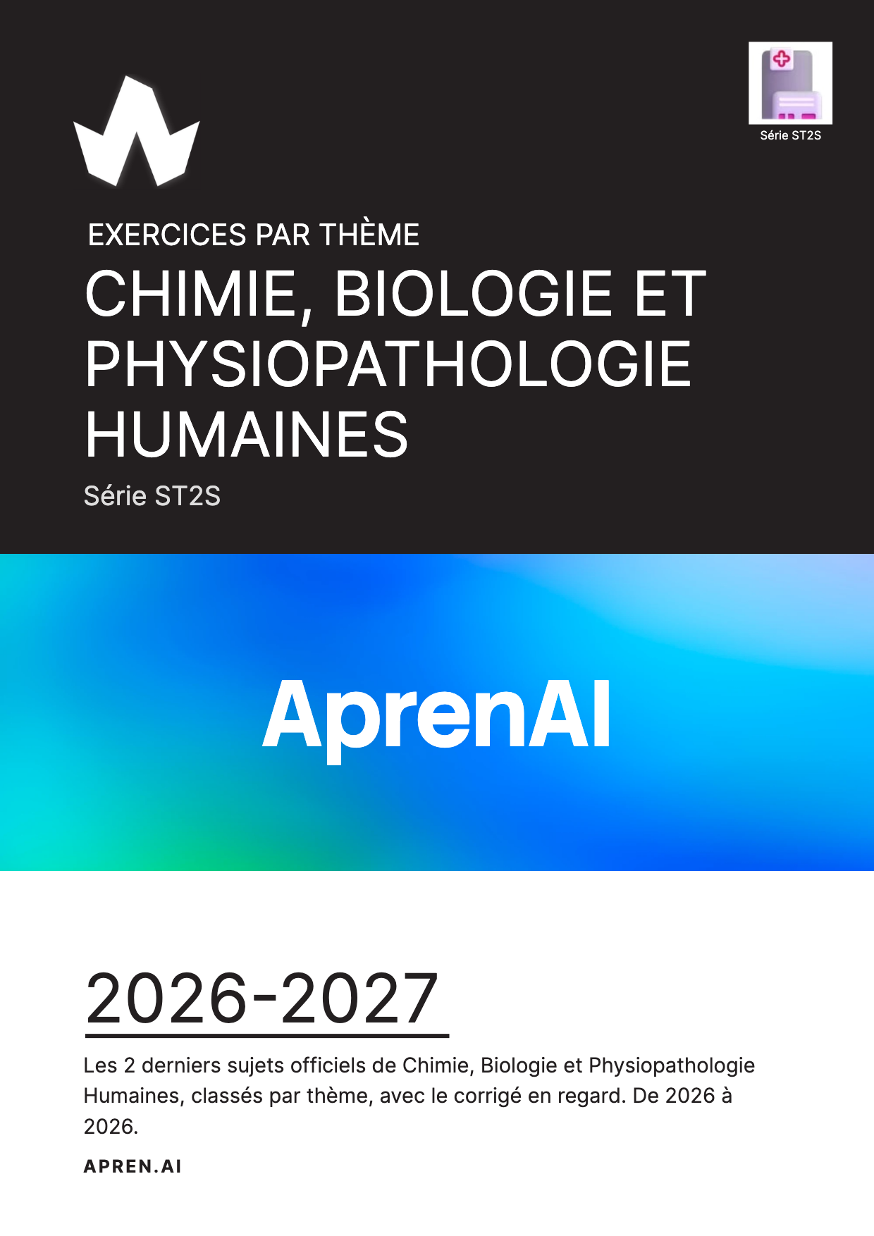 Dossier d'annales de Chimie, Biologie et Physiopathologie Humaines