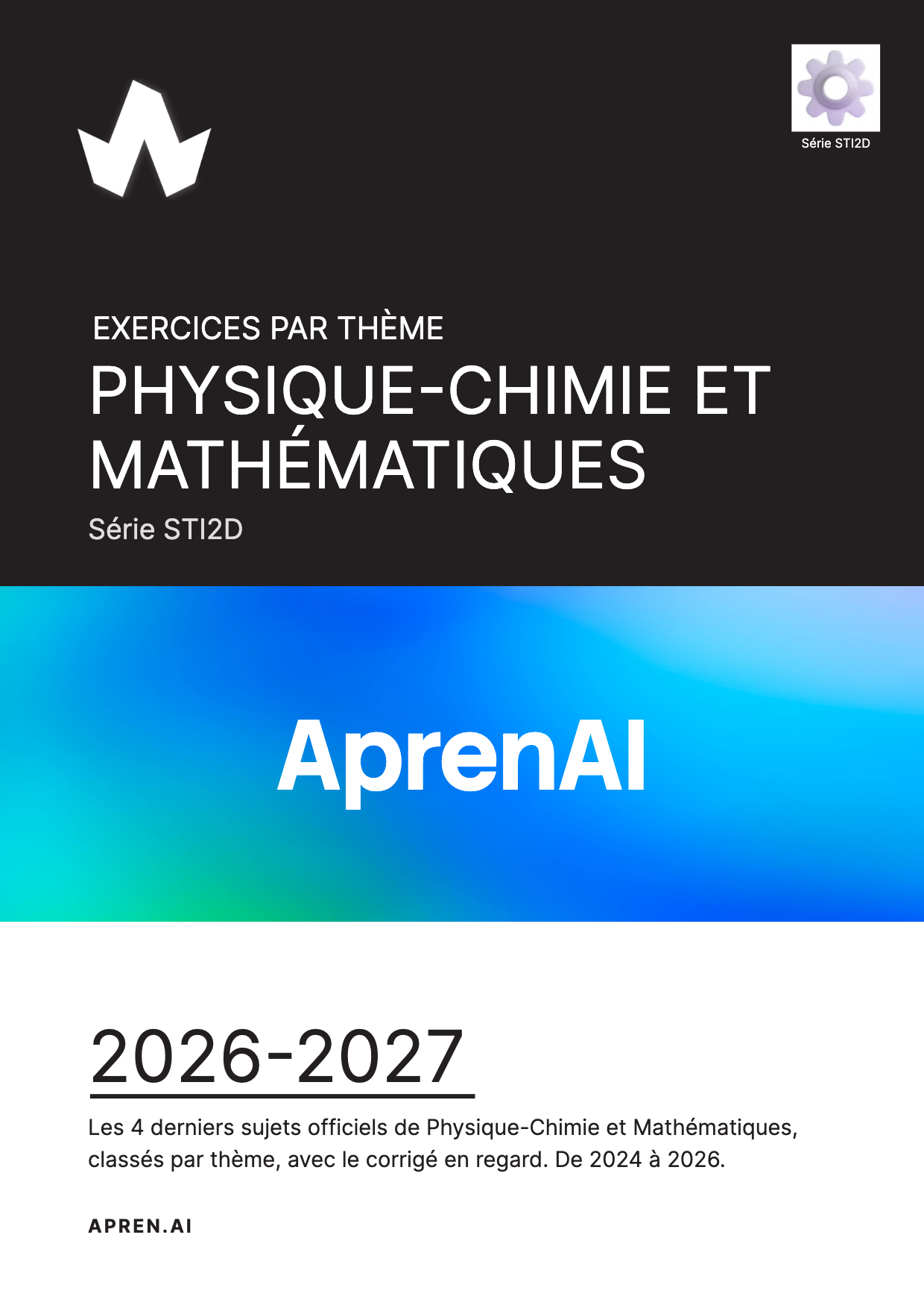 Dossier d'annales de Physique-Chimie et Mathématiques