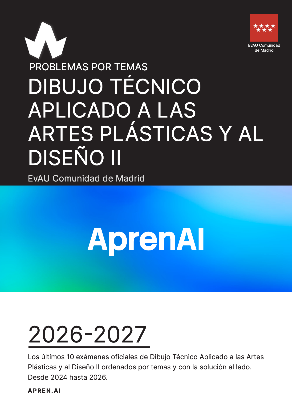 Dosier de exámenes de Dibujo Técnico Aplicado a las Artes Plásticas y al Diseño II