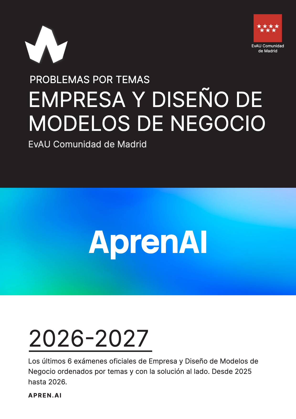 Dosier de exámenes de Empresa y Diseño de Modelos de Negocio