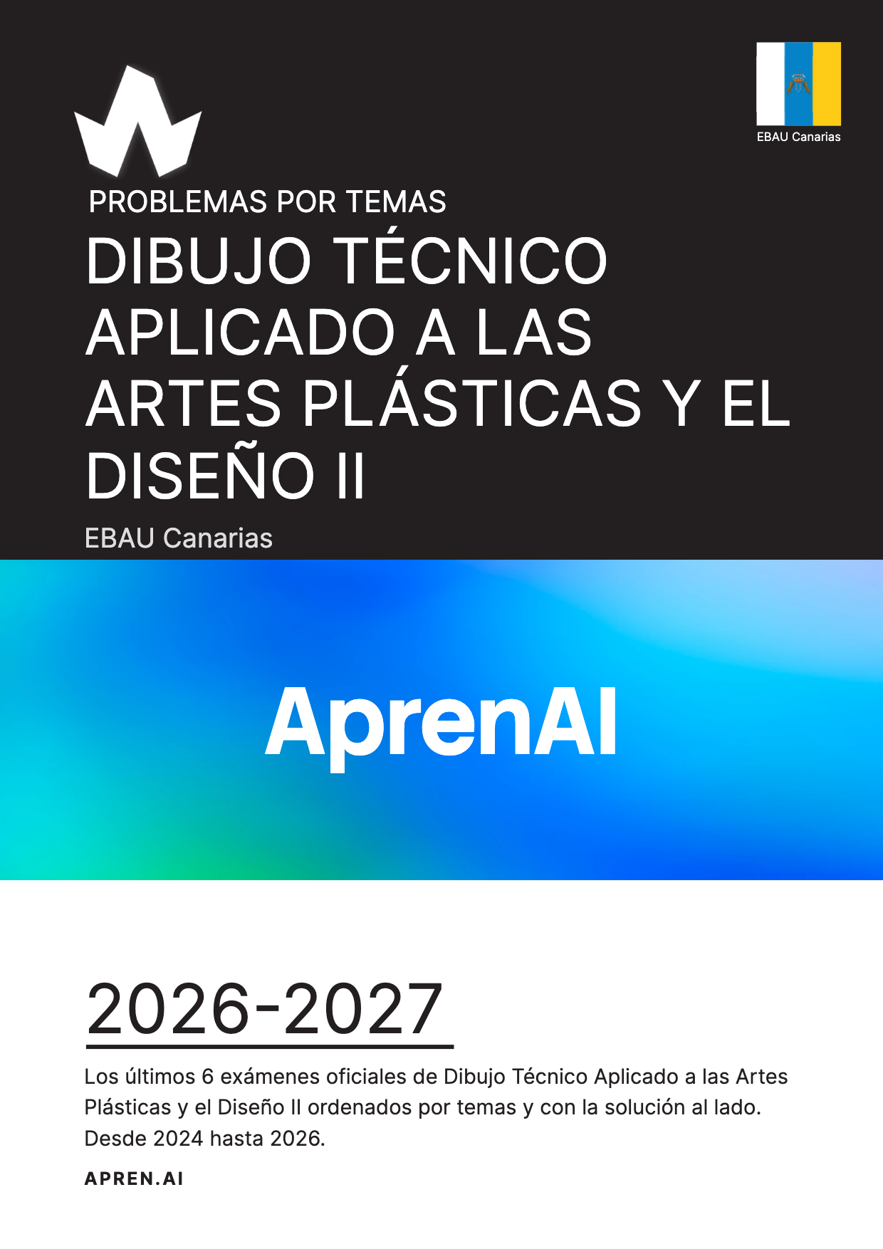 Dosier de exámenes de Dibujo Técnico Aplicado a las Artes Plásticas y el Diseño II