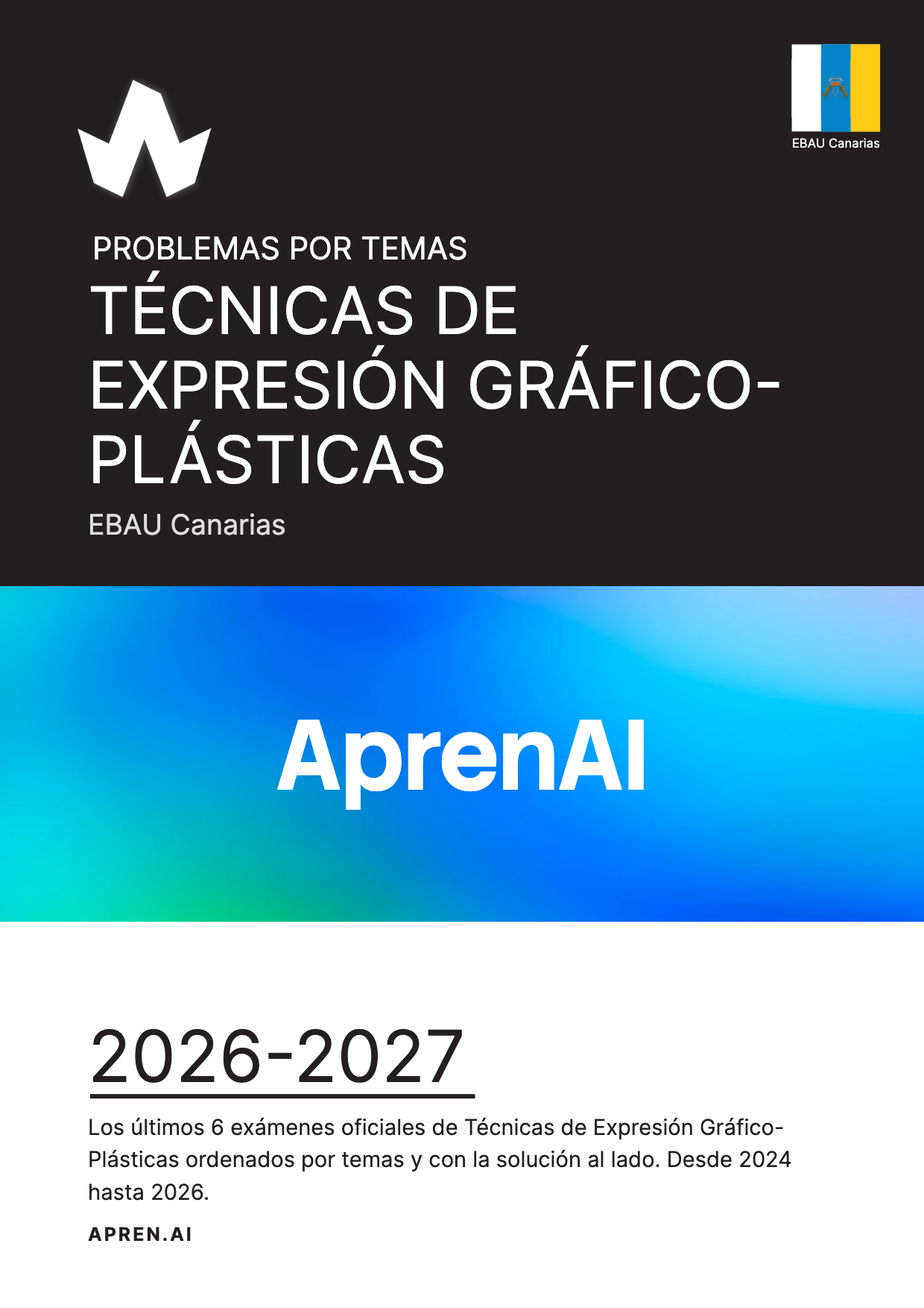 Dosier de exámenes de Técnicas de Expresión Gráfico-Plásticas