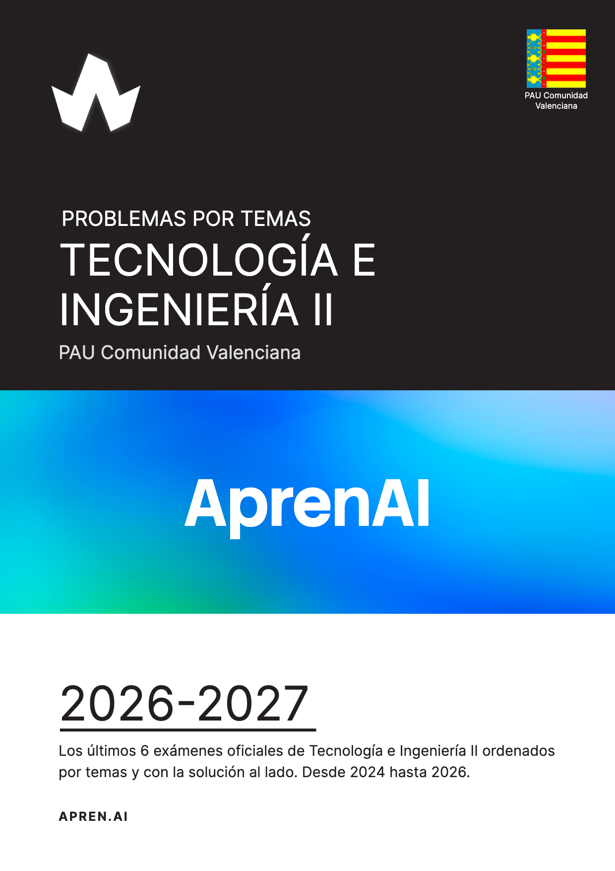 Dosier de exámenes de Tecnología e Ingeniería II