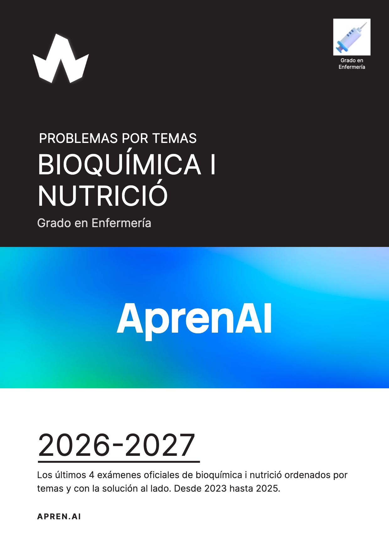 Dosier de exámenes de bioquímica i nutrició