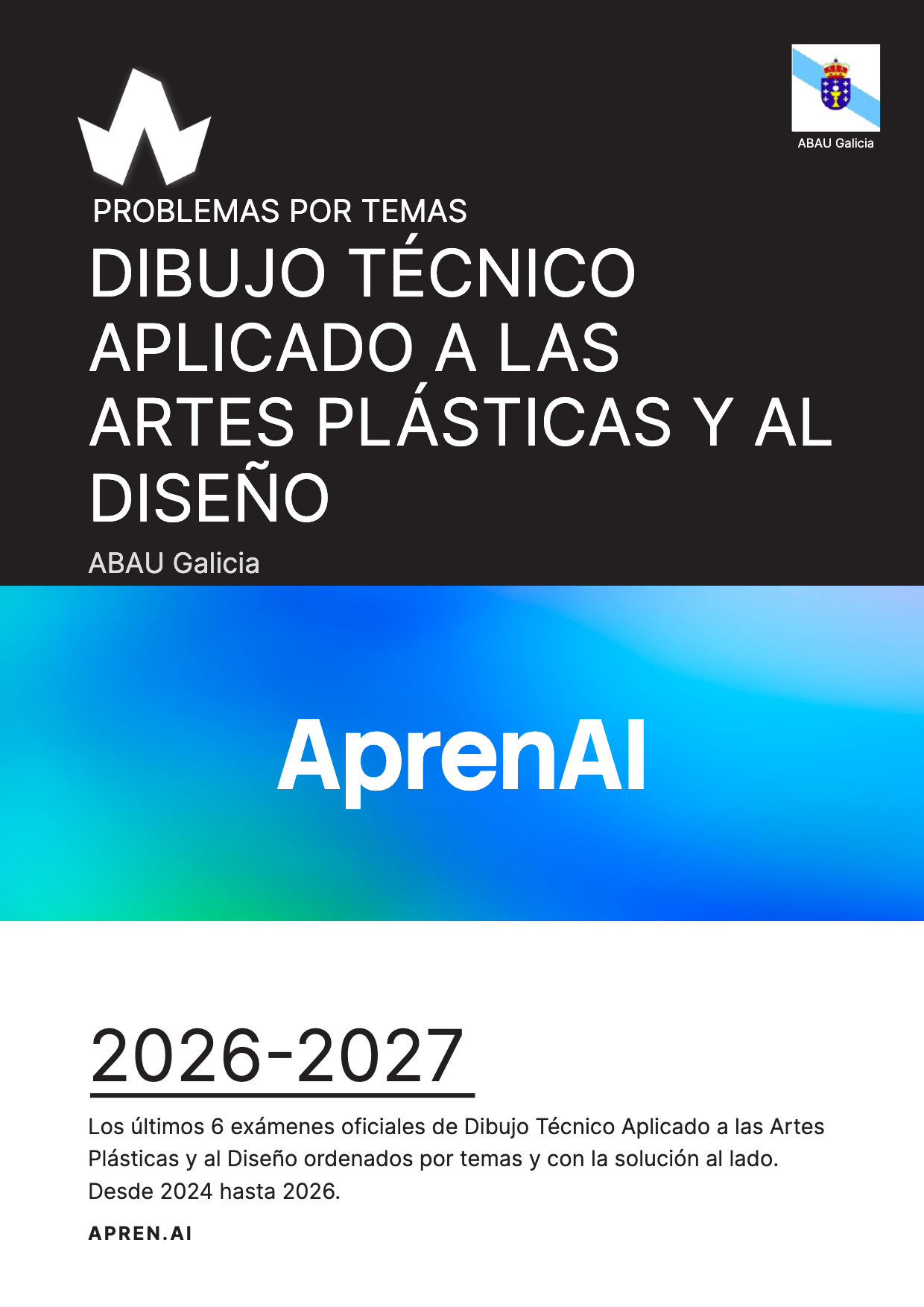 Dosier de exámenes de Dibujo Técnico Aplicado a las Artes Plásticas y al Diseño