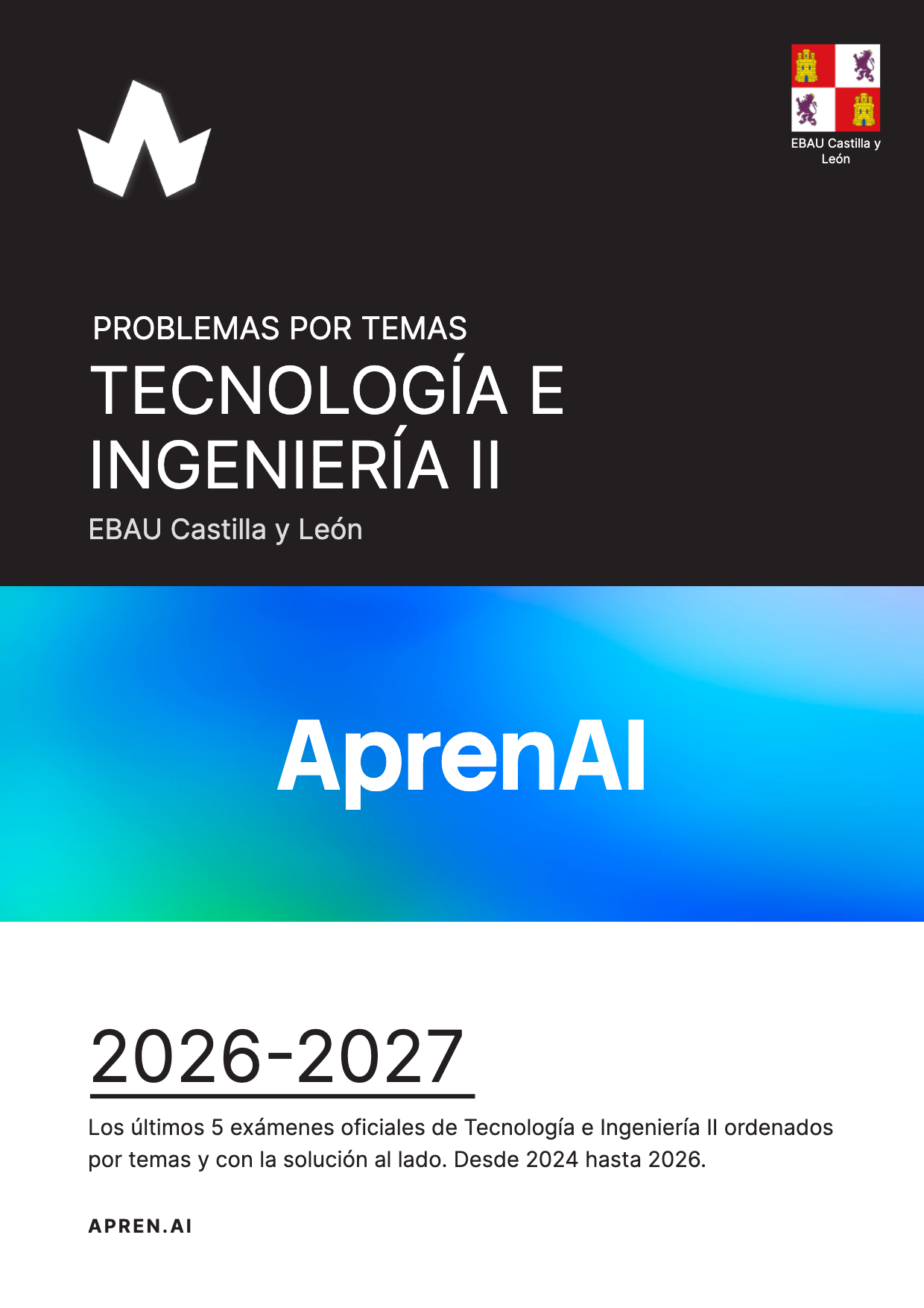 Dosier de exámenes de Tecnología e Ingeniería II