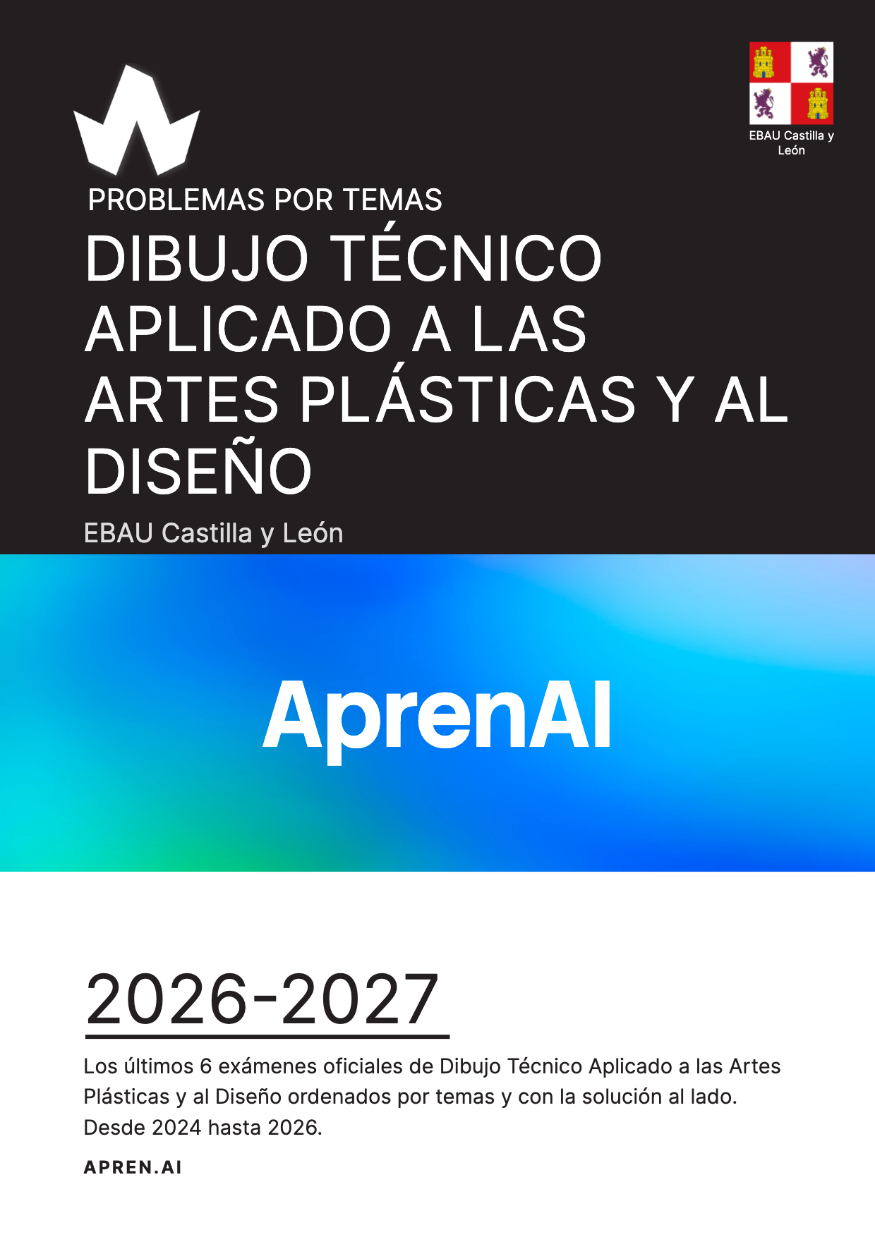 Dosier de exámenes de Dibujo Técnico Aplicado a las Artes Plásticas y al Diseño