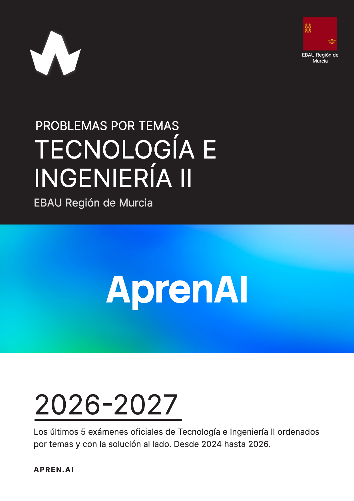 Dosier de exámenes de Tecnología e Ingeniería II