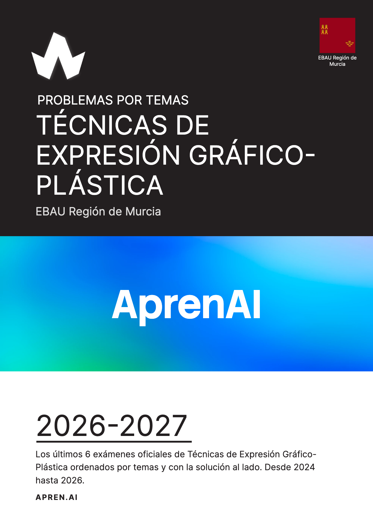 Dosier de exámenes de Técnicas de Expresión Gráfico-Plástica