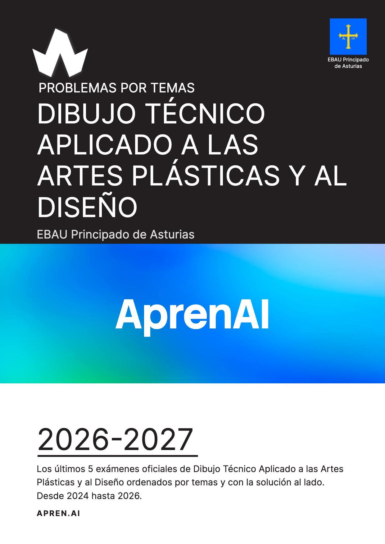 Dosier de exámenes de Dibujo Técnico Aplicado a las Artes Plásticas y al Diseño
