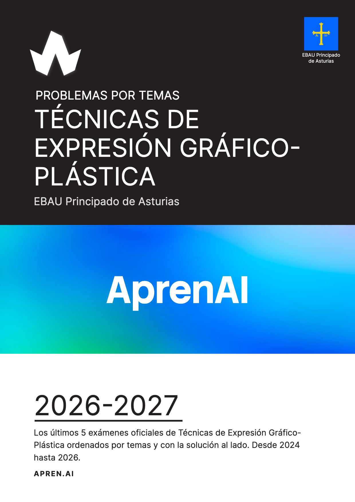 Dosier de exámenes de Técnicas de Expresión Gráfico-Plástica