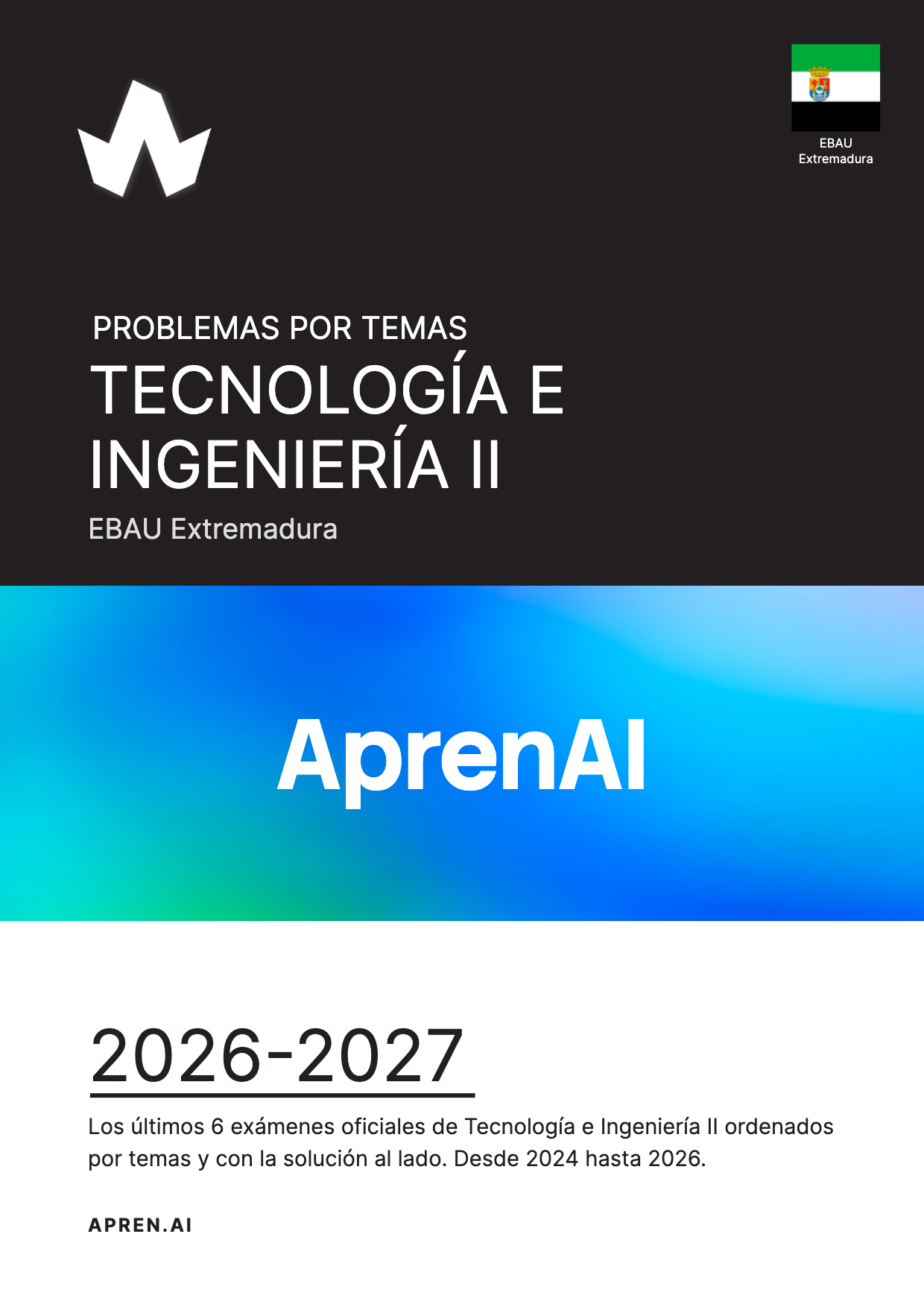 Dosier de exámenes de Tecnología e Ingeniería II