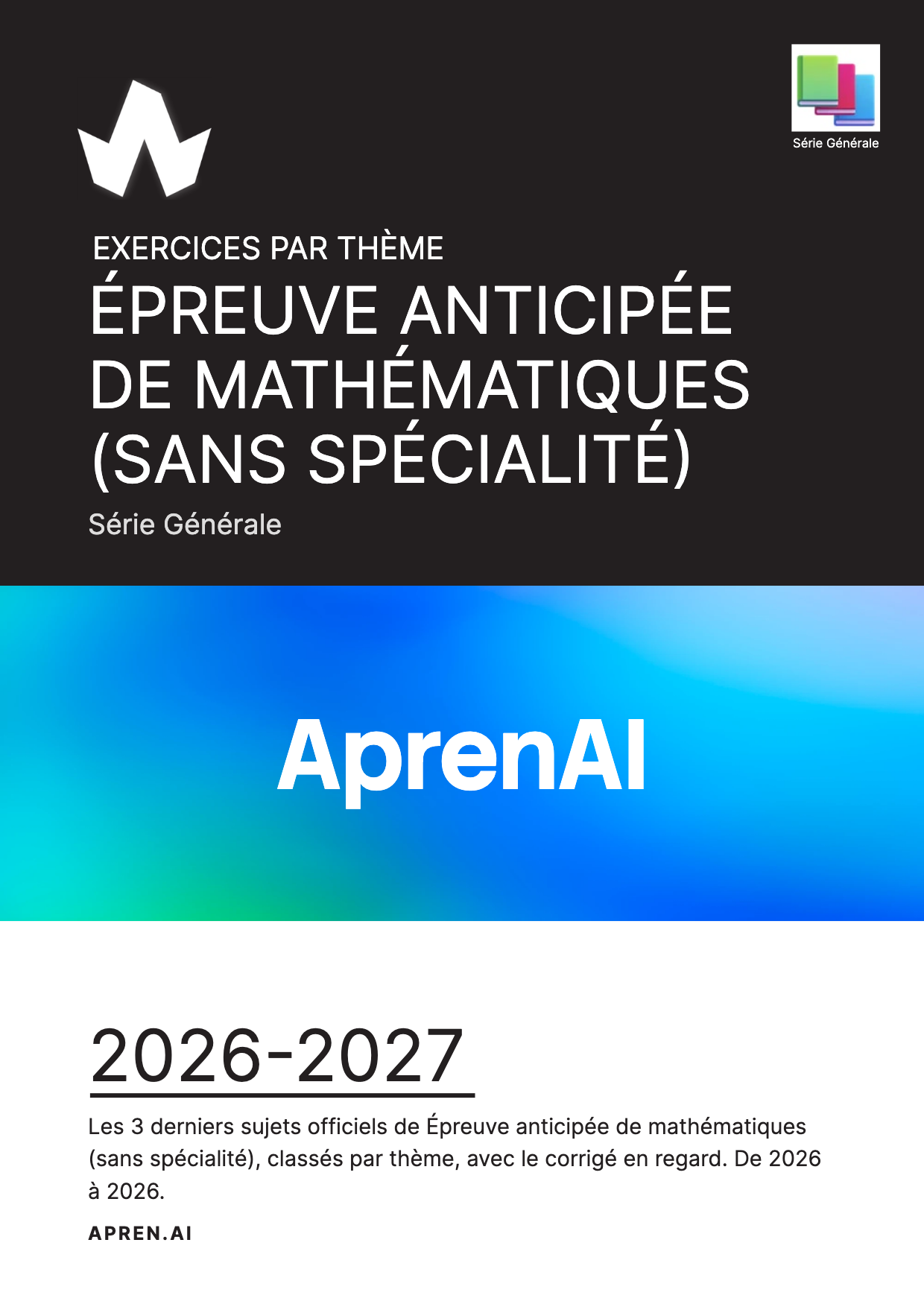 Dossier d'annales de Épreuve anticipée de mathématiques (sans spécialité)