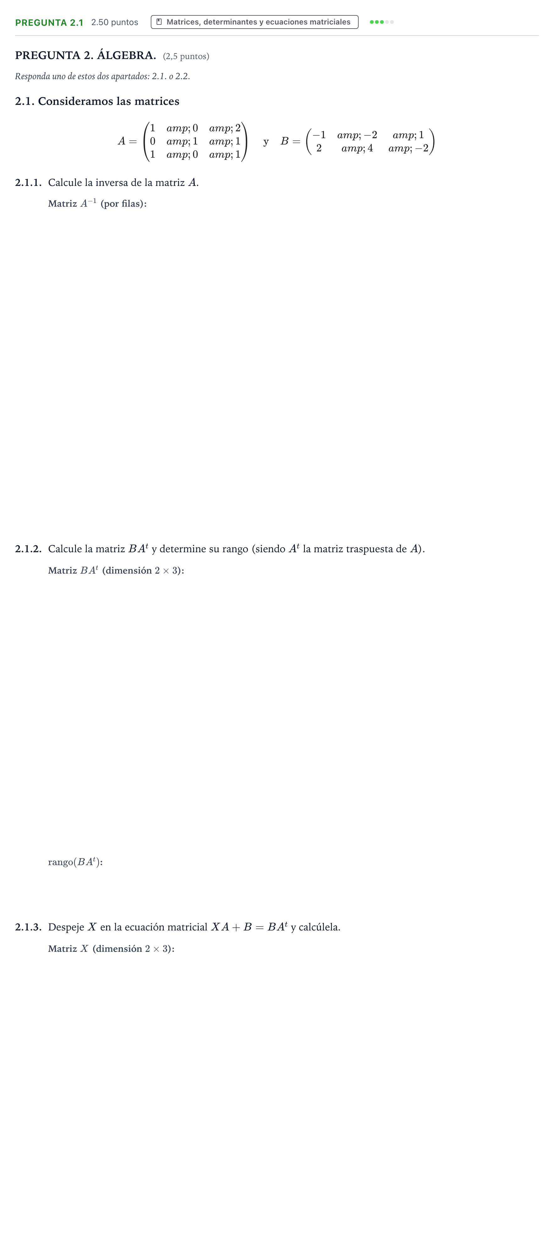 Enunciado: Pregunta 2.1 · Matemáticas aplicadas a las Ciencias Sociales II PAU Galicia Extraordinaria 2025