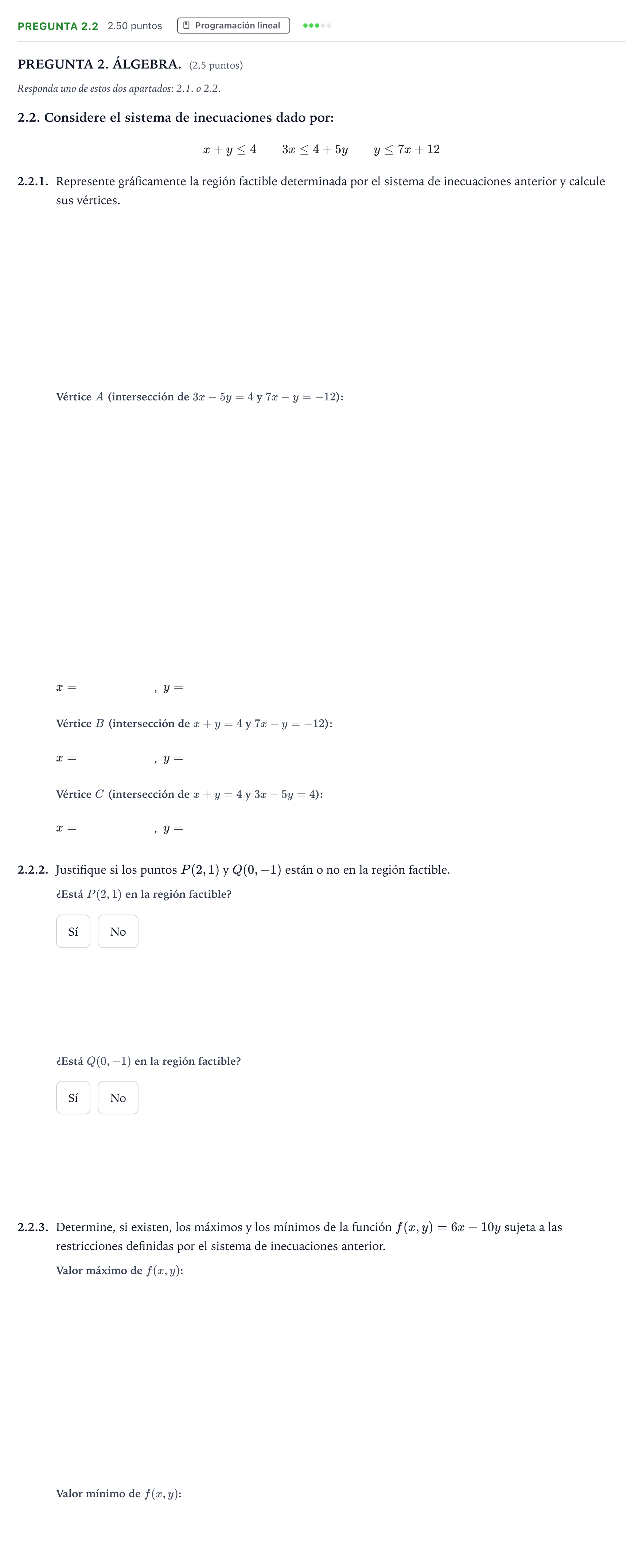 Enunciado: Pregunta 2.2 · Matemáticas aplicadas a las Ciencias Sociales II PAU Galicia Extraordinaria 2025